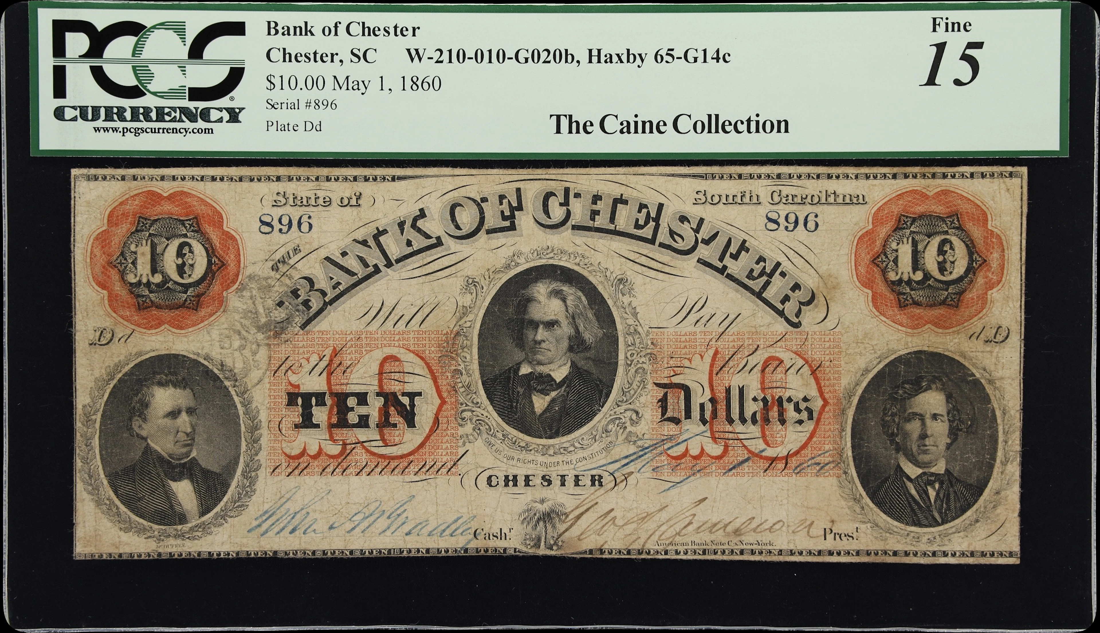 Chester, South Carolina, Bank of Chester. 1860 $10. PCGS Currency Fine 15.