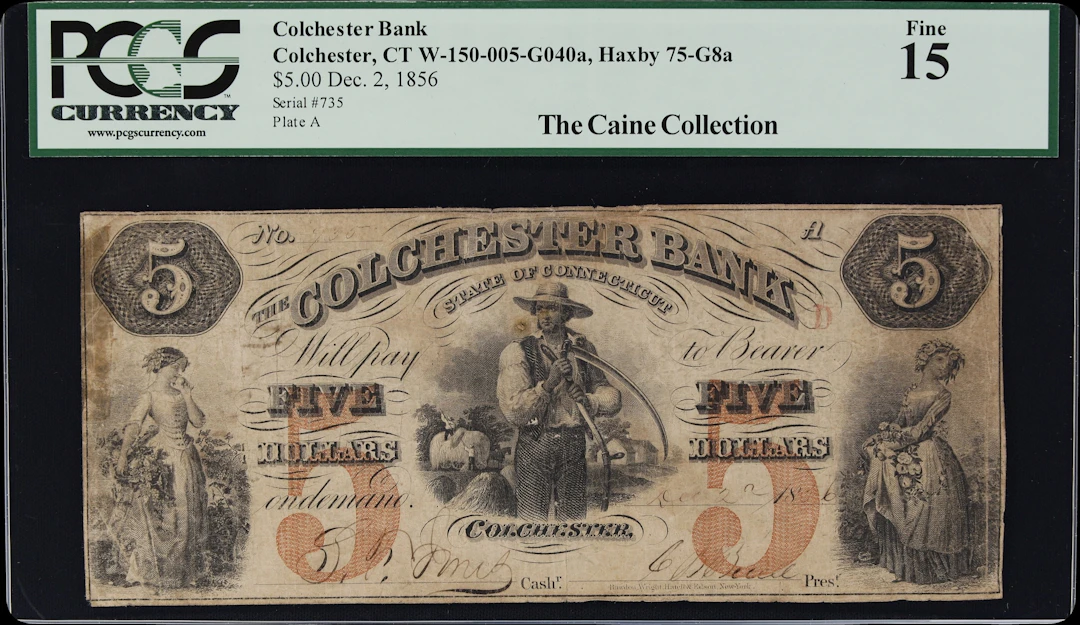 Colchester, Connecticut. Colchester Bank. 1856 $5. PCGS Currency Fine 15.