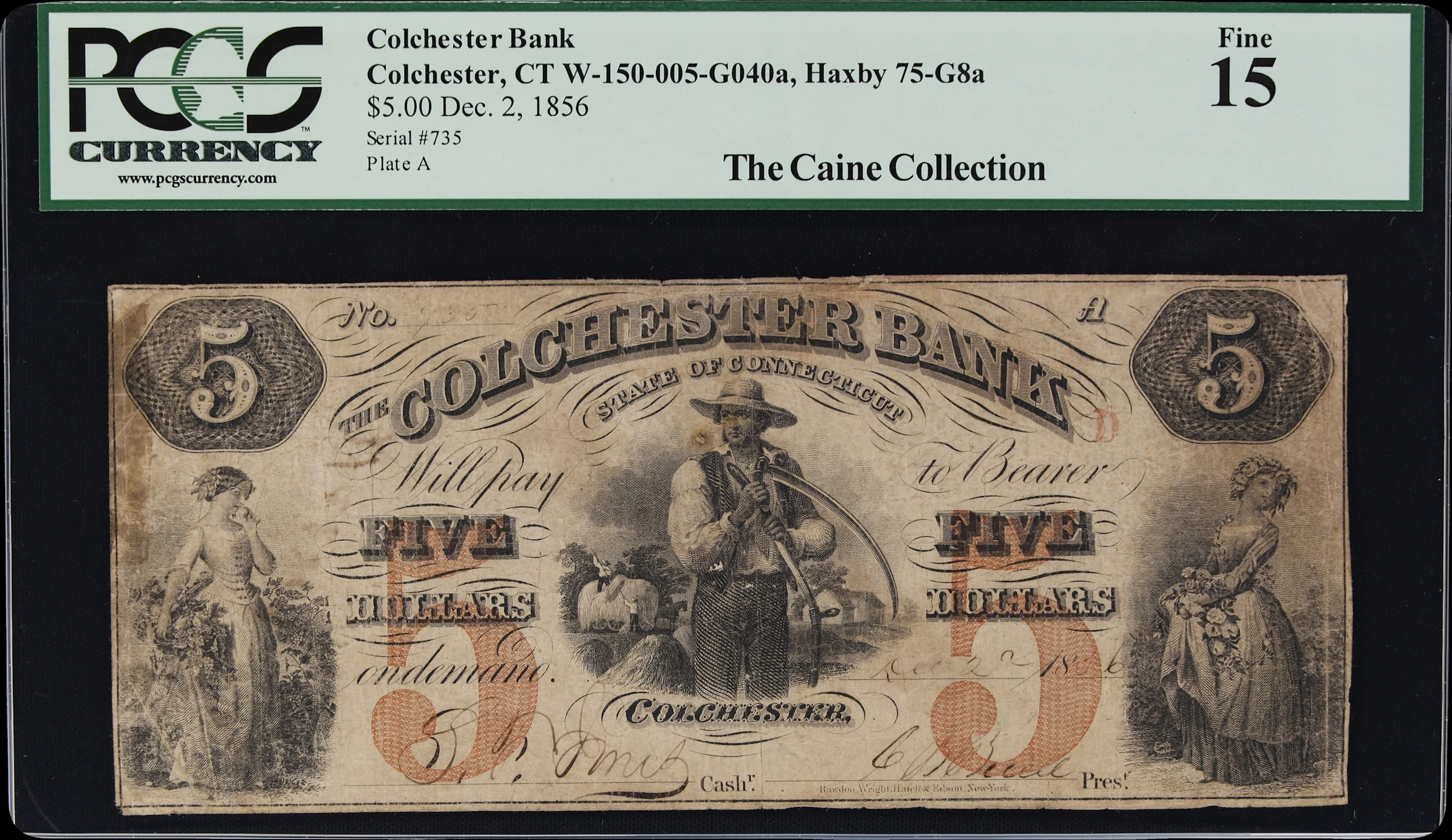 Colchester, Connecticut. Colchester Bank. 1856 $5. PCGS Currency Fine 15.
