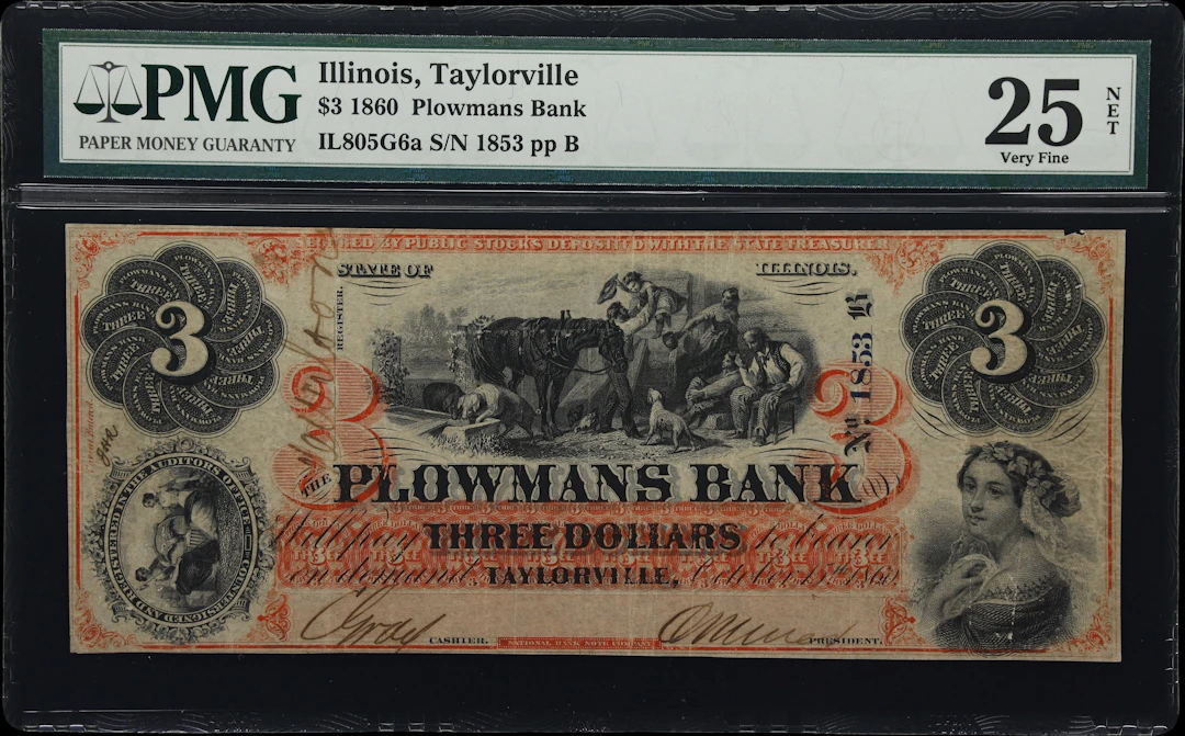 Taylorville, Plowmans Bank. 1860 $3. PMG Very Fine 25 Net. Annotation