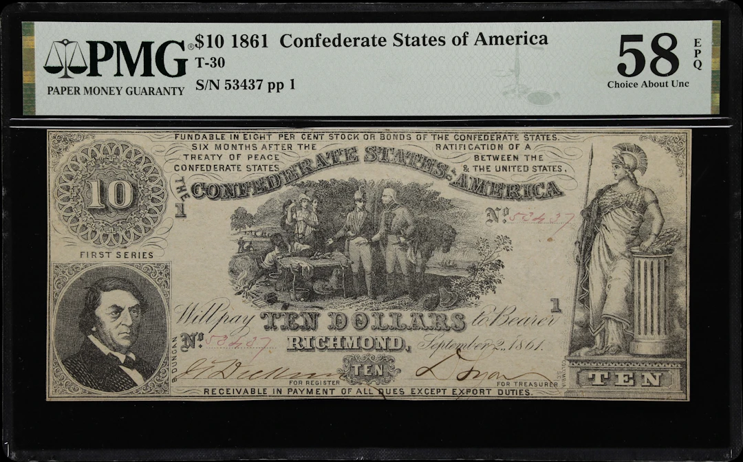 T-30. Confederate Currency. 1861 $10. PMG Choice About Uncirculated 58 EPQ.