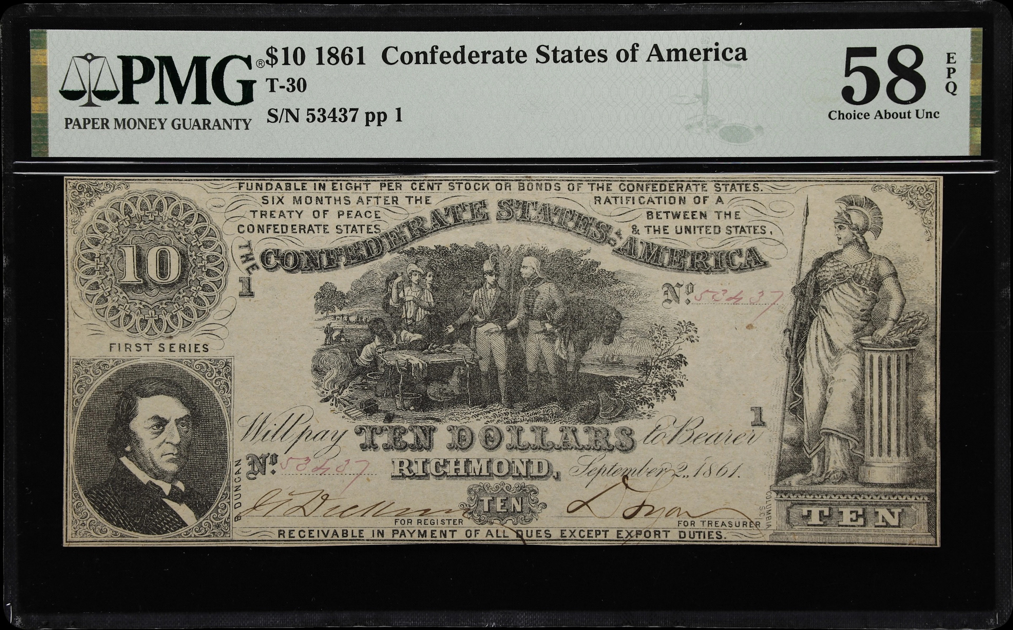 T-30. Confederate Currency. 1861 $10. PMG Choice About Uncirculated 58 EPQ.
