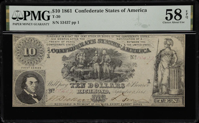 T-30. Confederate Currency. 1861 $10. PMG Choice About Uncirculated 58 EPQ.