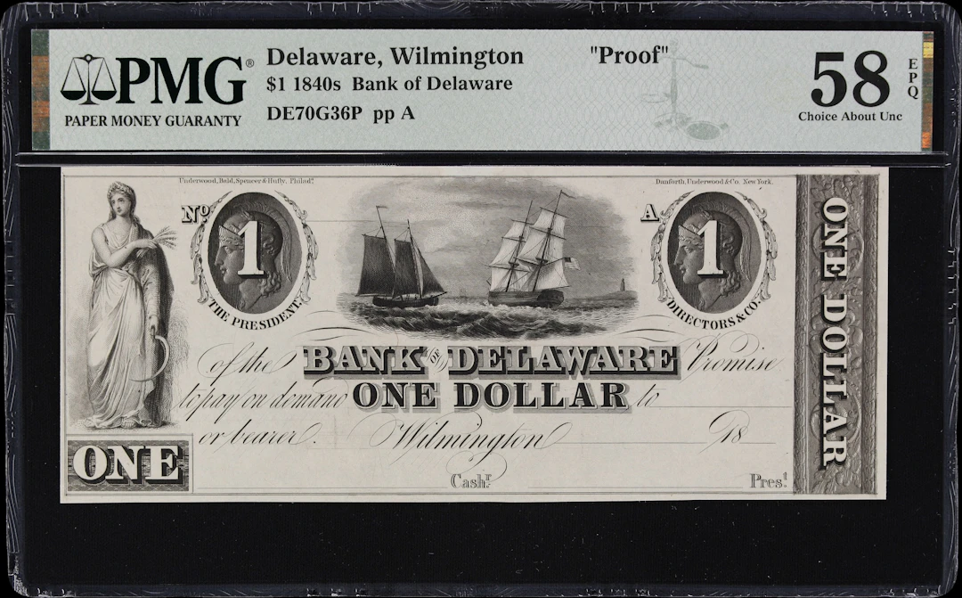 Wilmington, Delaware. Bank of Delaware. 18xx $1. PMG Choice About