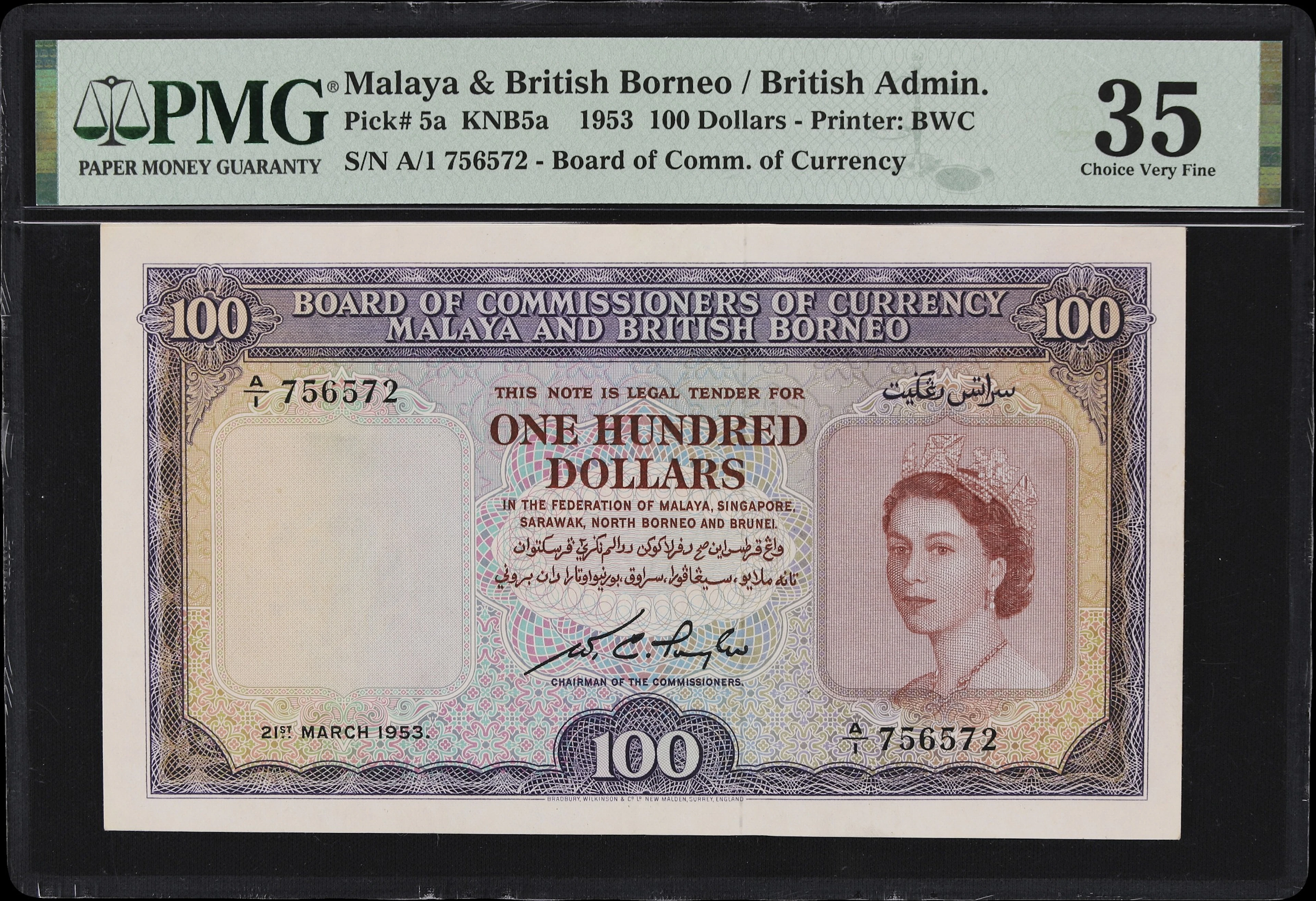 MALAYA AND BRITISH BORNEO. Board of Commissioners of Currency. 100