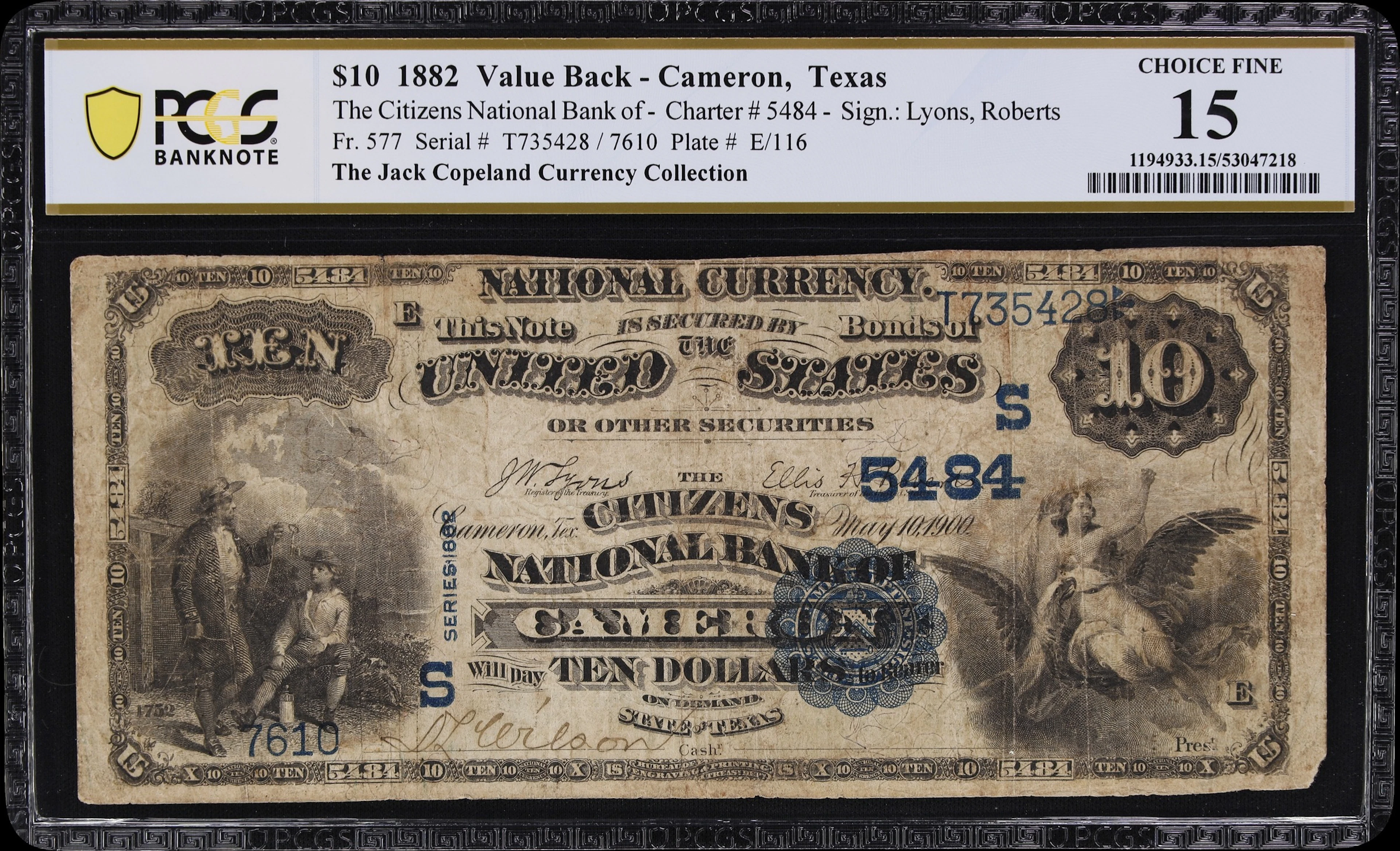Cameron, Texas. $10 1882 Value Back. Fr. 577. Citizens NB. Charter