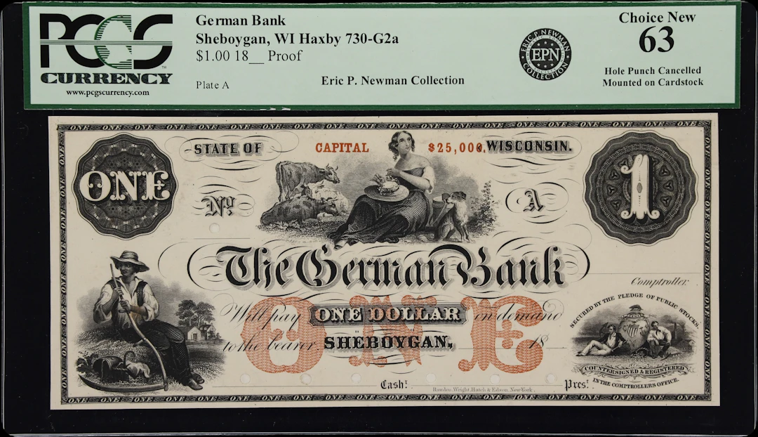 Sheboygan, Wisconsin. German Bank. 18xx $1. PCGS Currency Choice New 63. Proof.