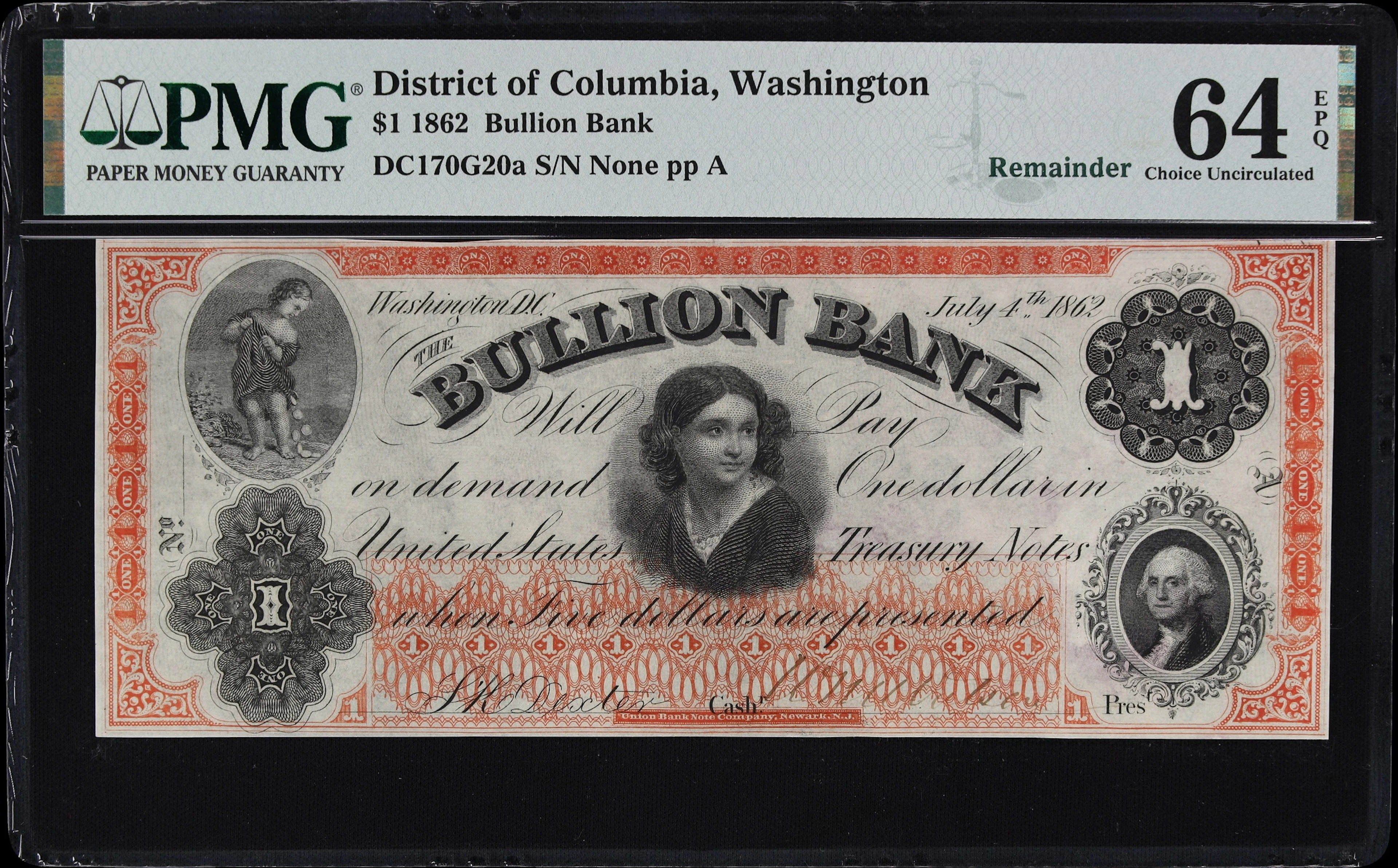 Washington, District of Columbia. Bullion Bank. 1862 $1. PMG Choice