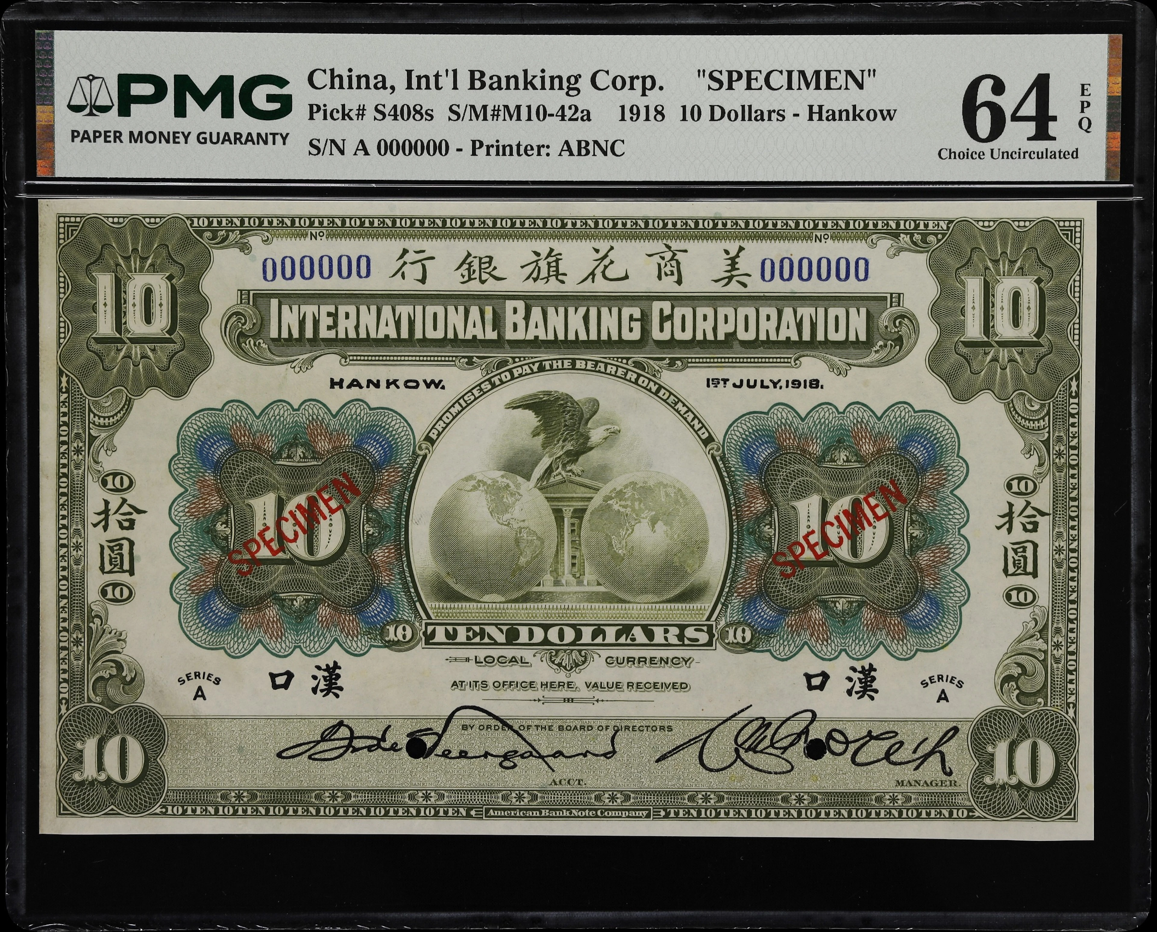 (t) CHINA--FOREIGN BANKS. International Banking Corporation. 10 Dollars