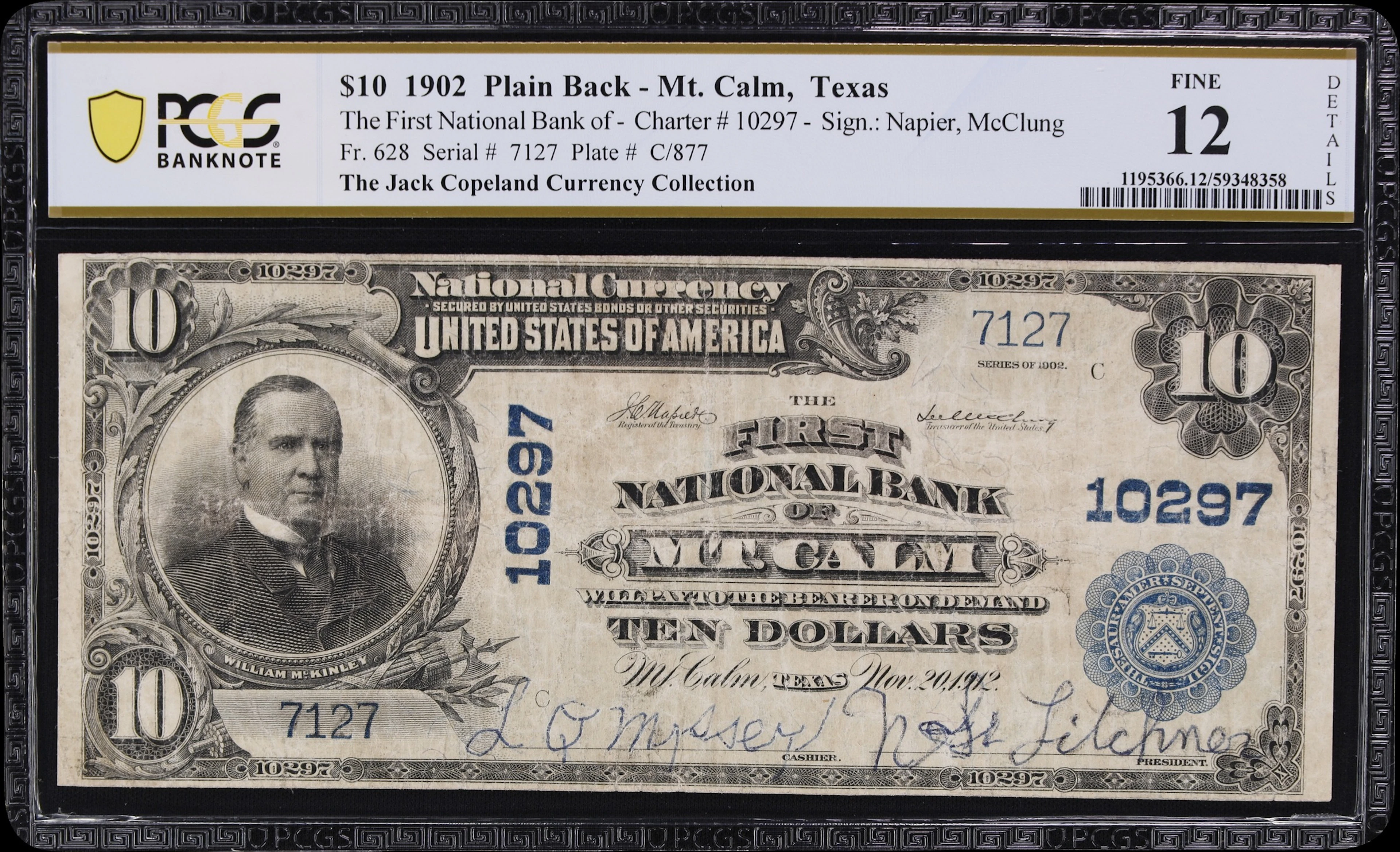 Mount Calm, Texas. $10 1902 Plain Back. Fr. 628. First NB. Charter