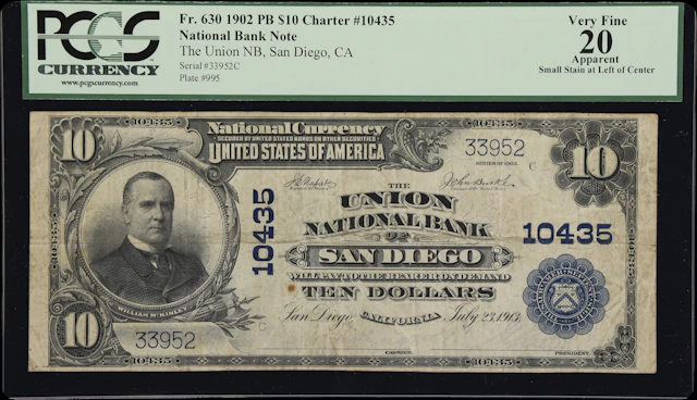 San Diego, California. $10 1902 Plain Back. Fr. 630. Union NB. Charter