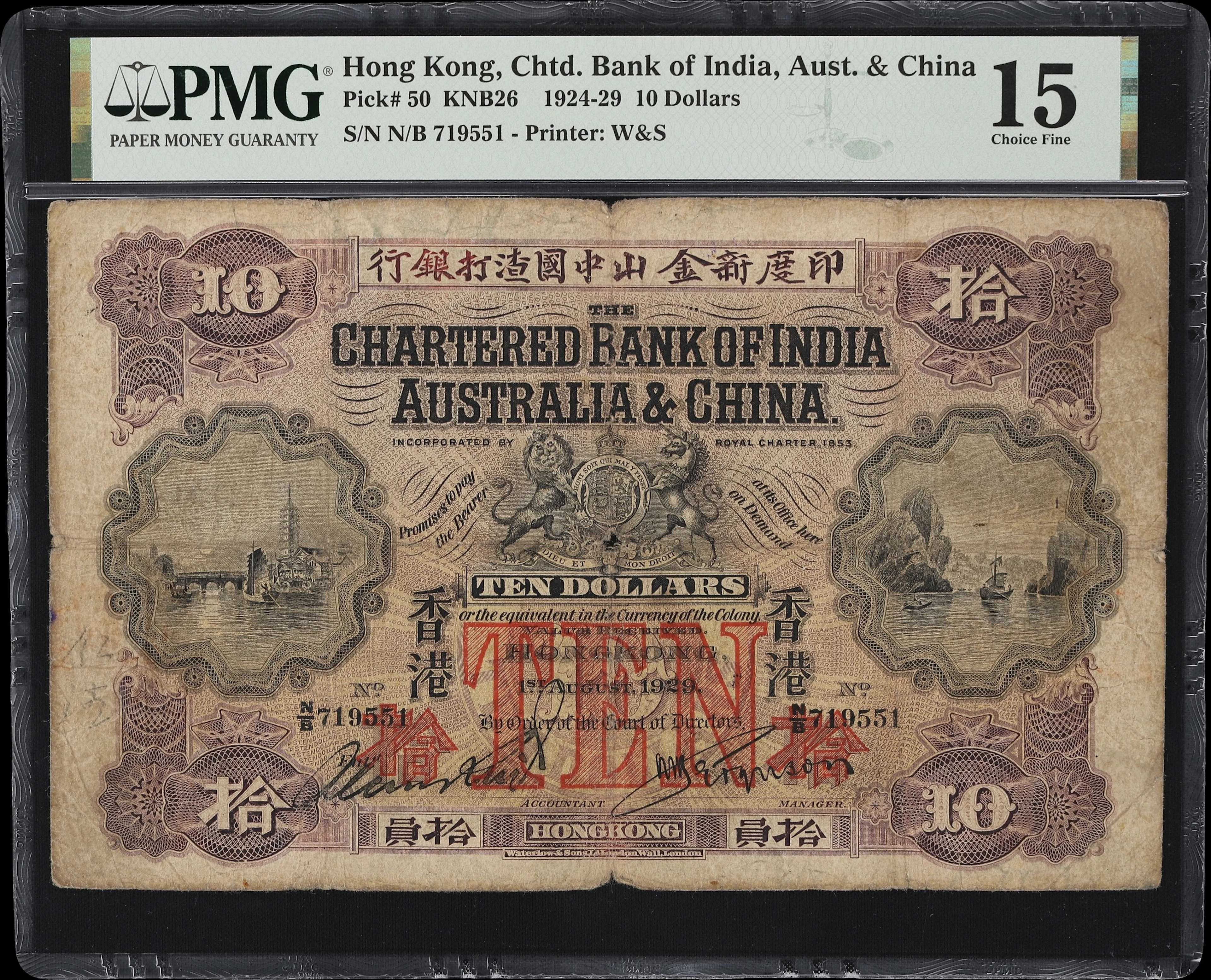 HONG KONG (SAR). Chartered Bank of India, Australia, & China. 10 Dollars
