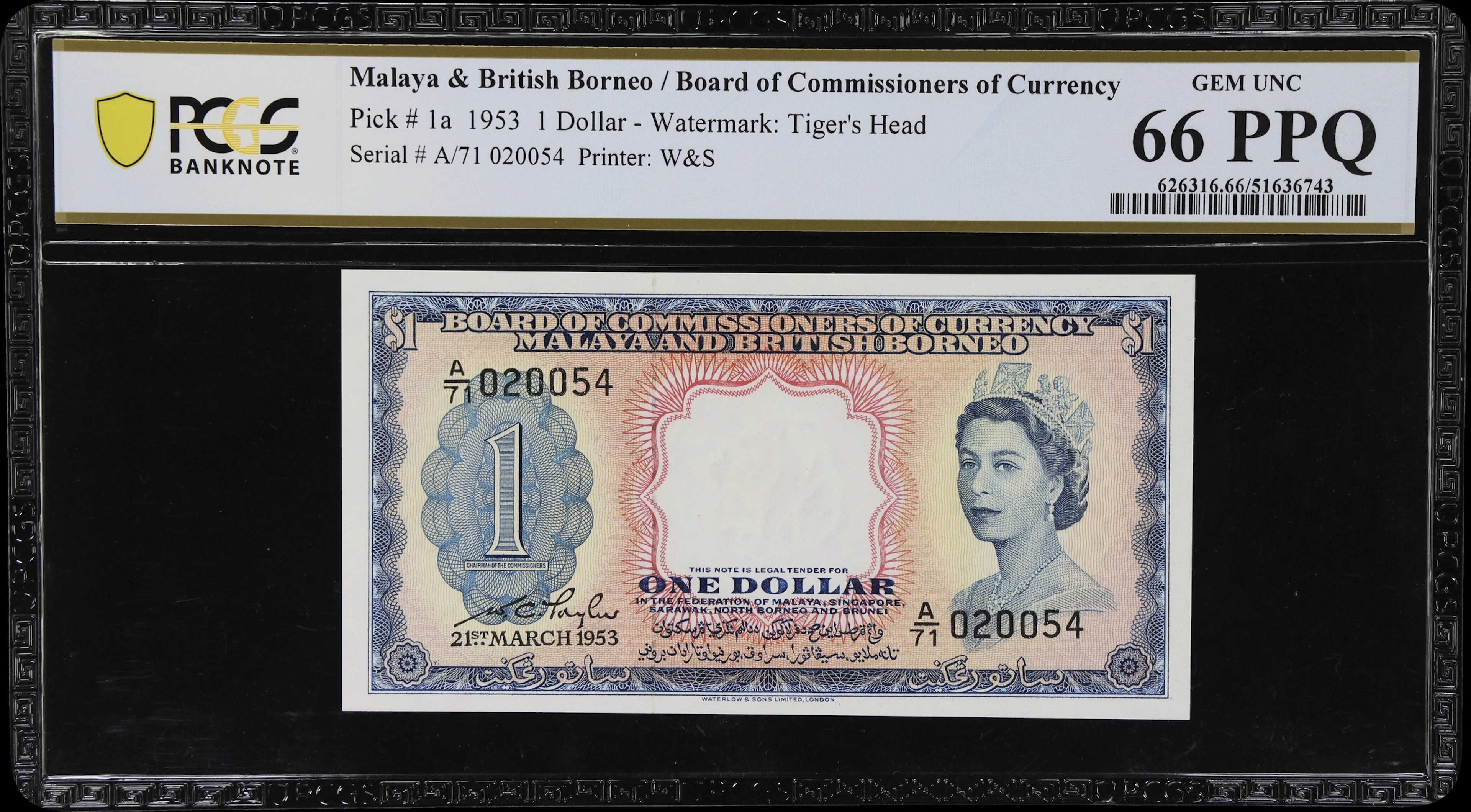 MALAYA AND BRITISH BORNEO. Board of Commissioners of Currency. 1 Dollar