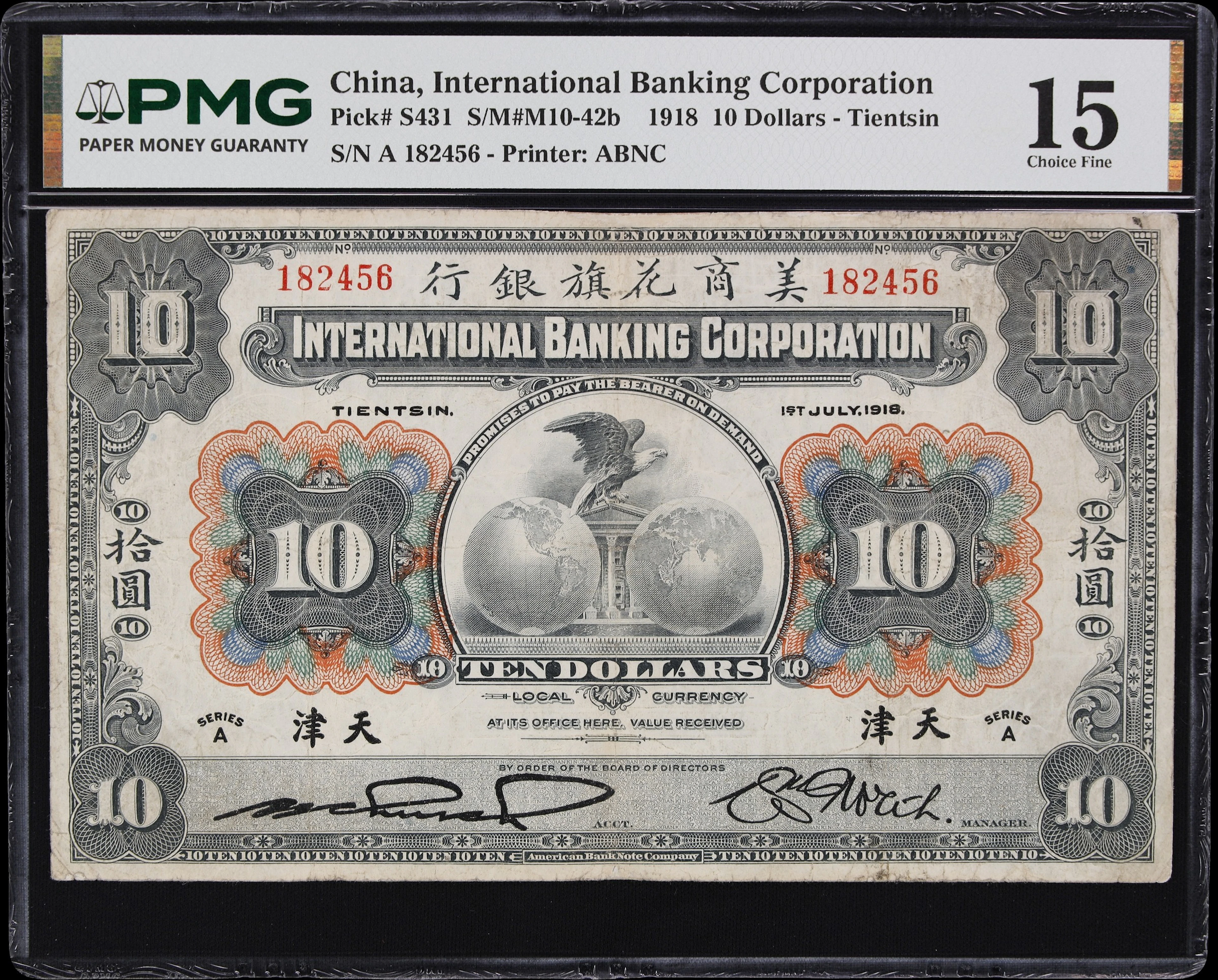 (t) CHINA--FOREIGN BANKS. International Banking Corporation. 10 Dollars