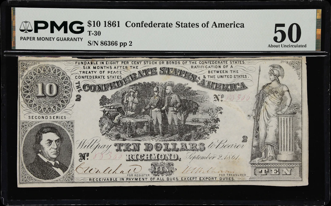 T-30. Confederate Currency. 1861 $10. PMG About Uncirculated 50.