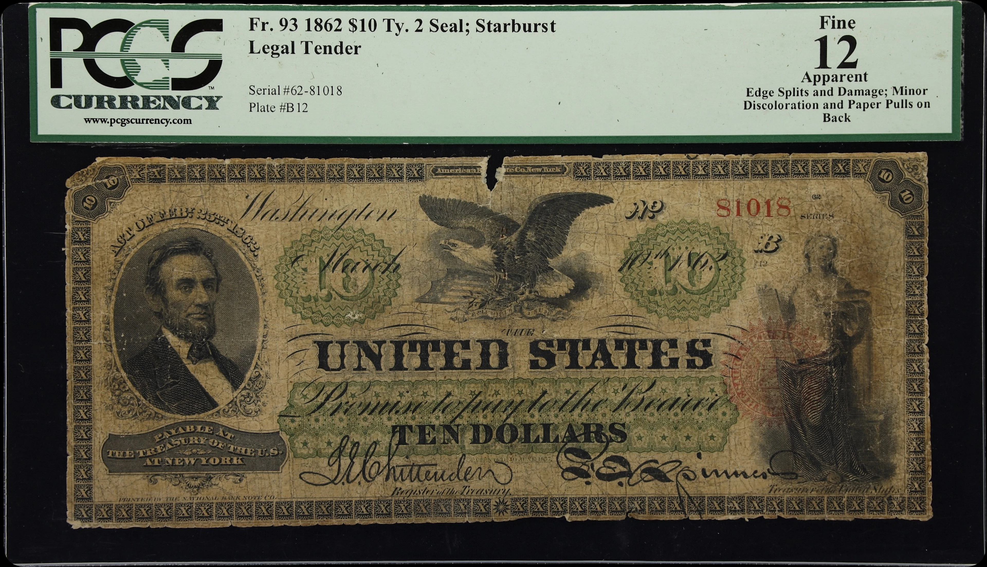 Fr. 93. 1862 $10 Legal Tender Note. PCGS Currency Fine 12 Apparent.