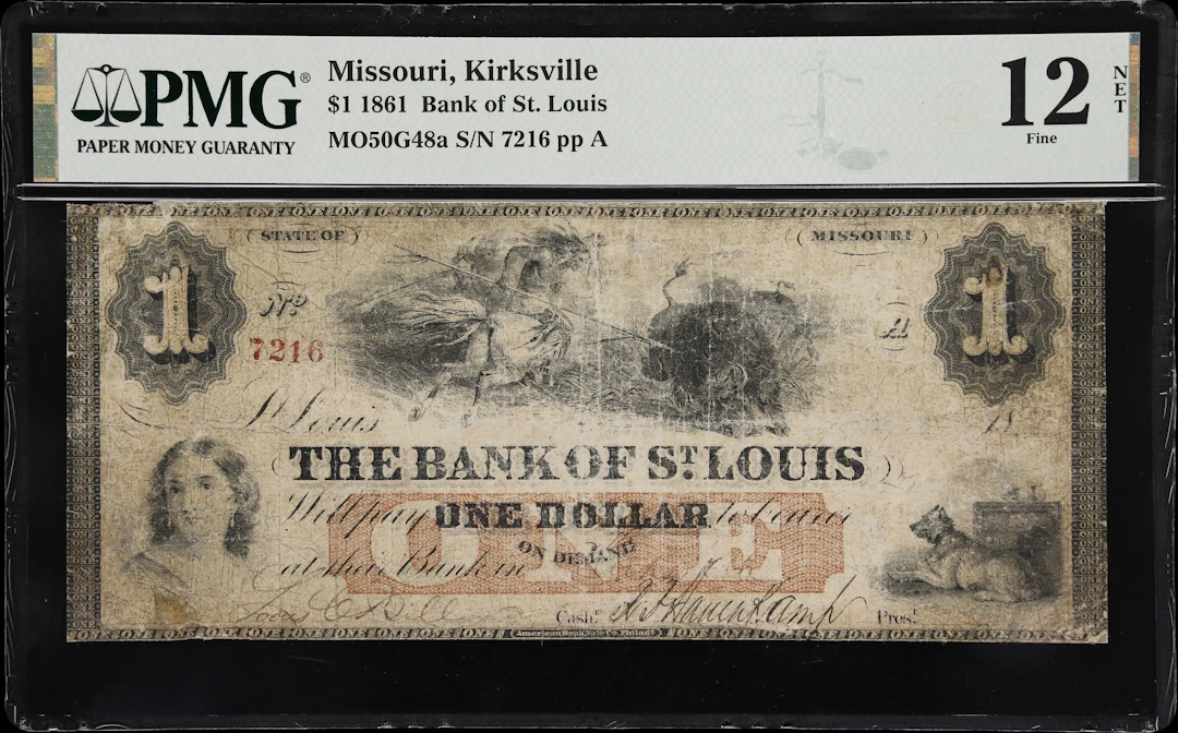 Kirksville, Missouri. Bank of St. Louis. 1861 $1. PMG Fine 12 Net.