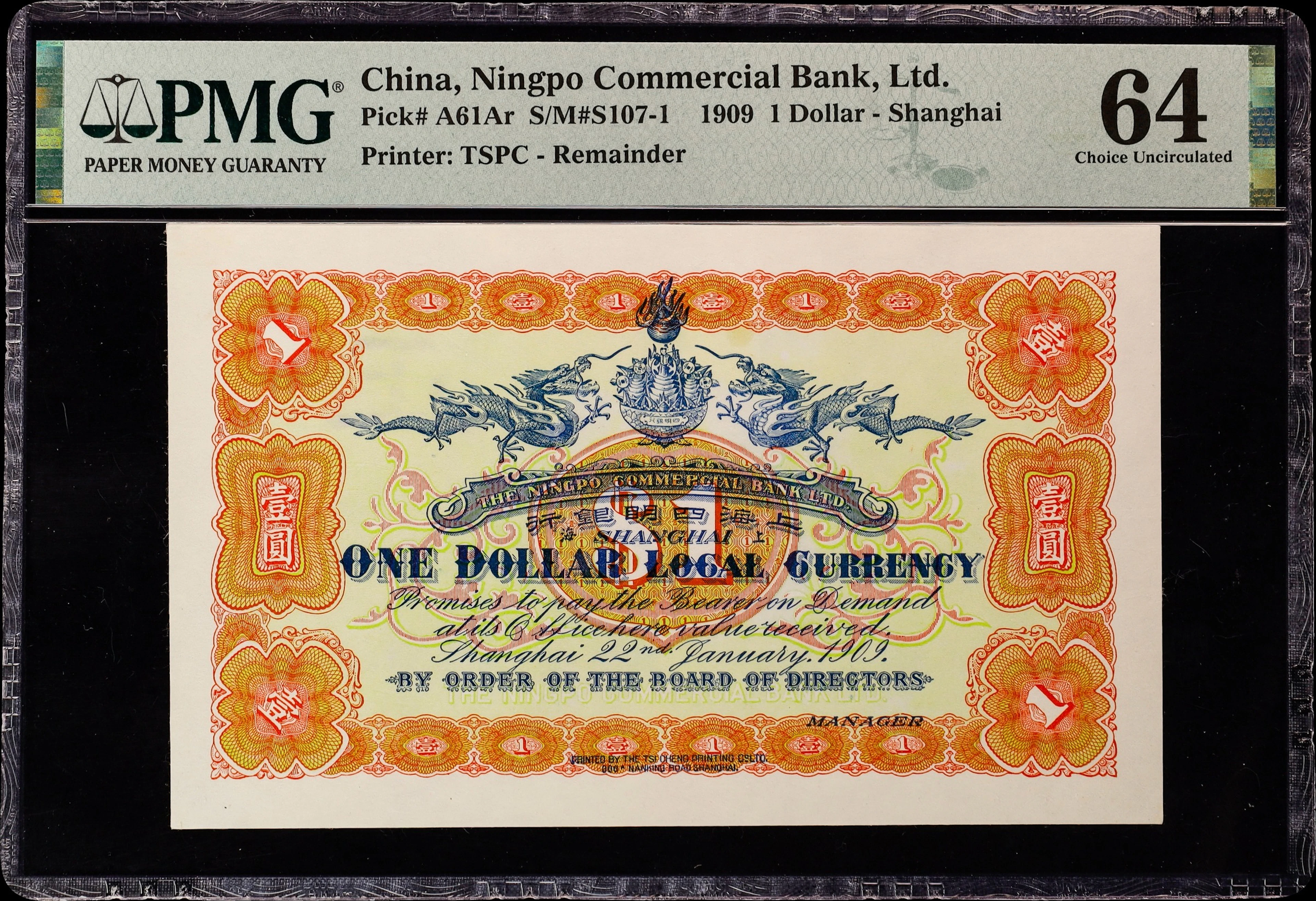 (t) CHINA--EMPIRE. Ningpo Commercial Bank Limited. 1 Dollar, 1909.
