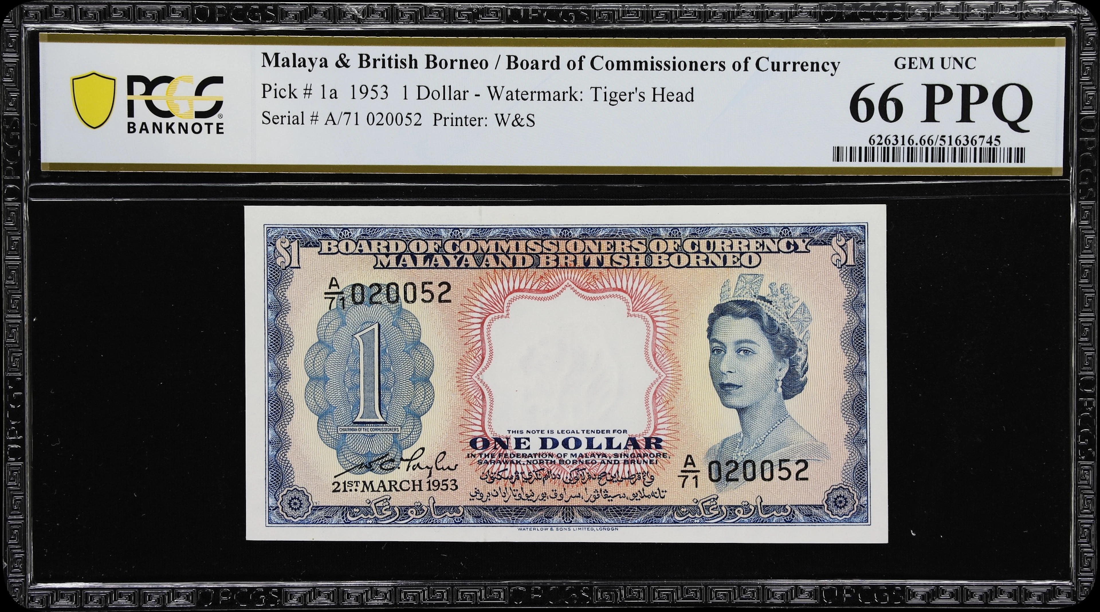 MALAYA AND BRITISH BORNEO. Board of Commissioners of Currency. 1 Dollar