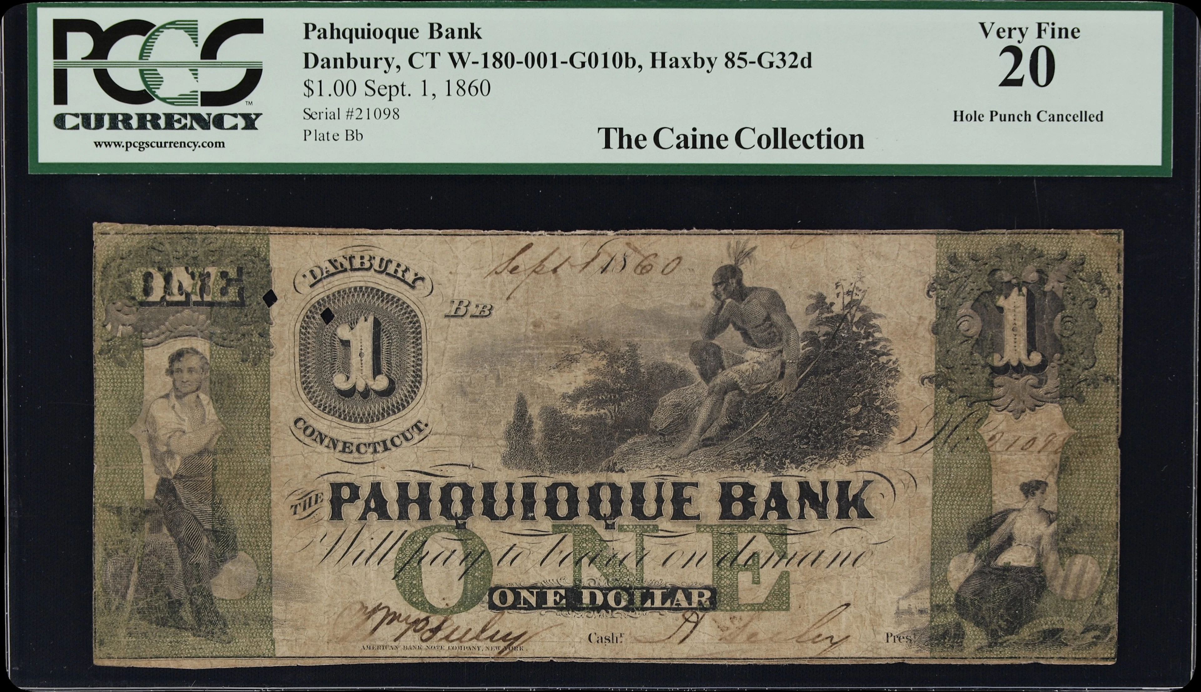 Danbury, Connecticut. Pahquioque Bank. 1860 $1. PCGS Currency Very Fine 20.