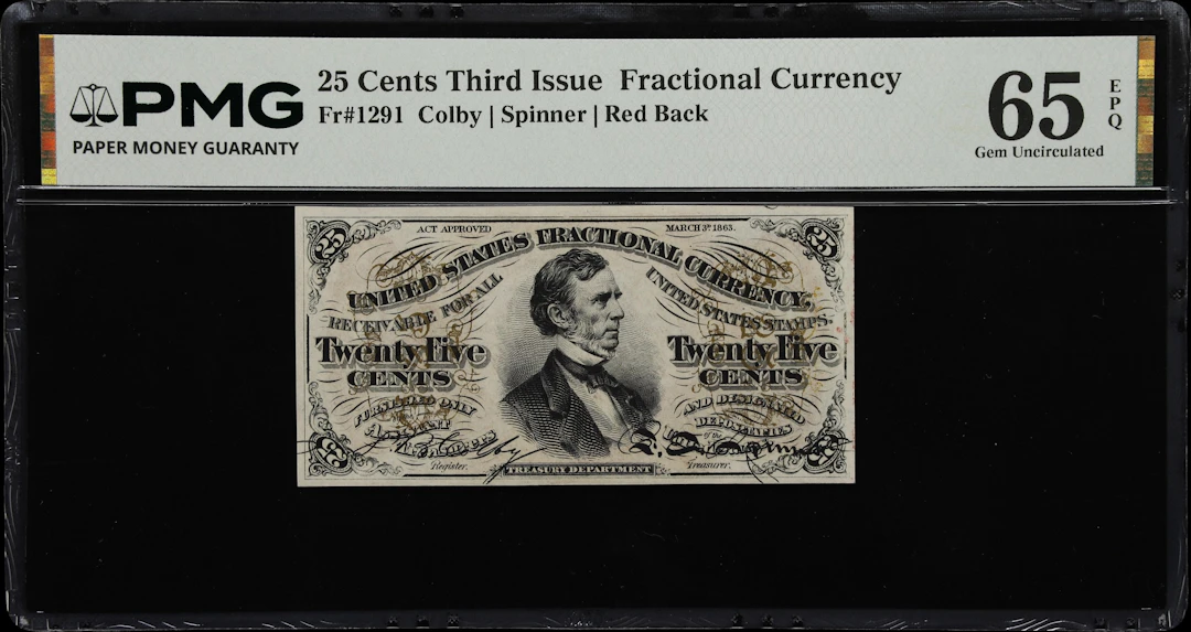 Fr. 1291. 25 Cents. Third Issue. PMG Gem Uncirculated 65 EPQ.