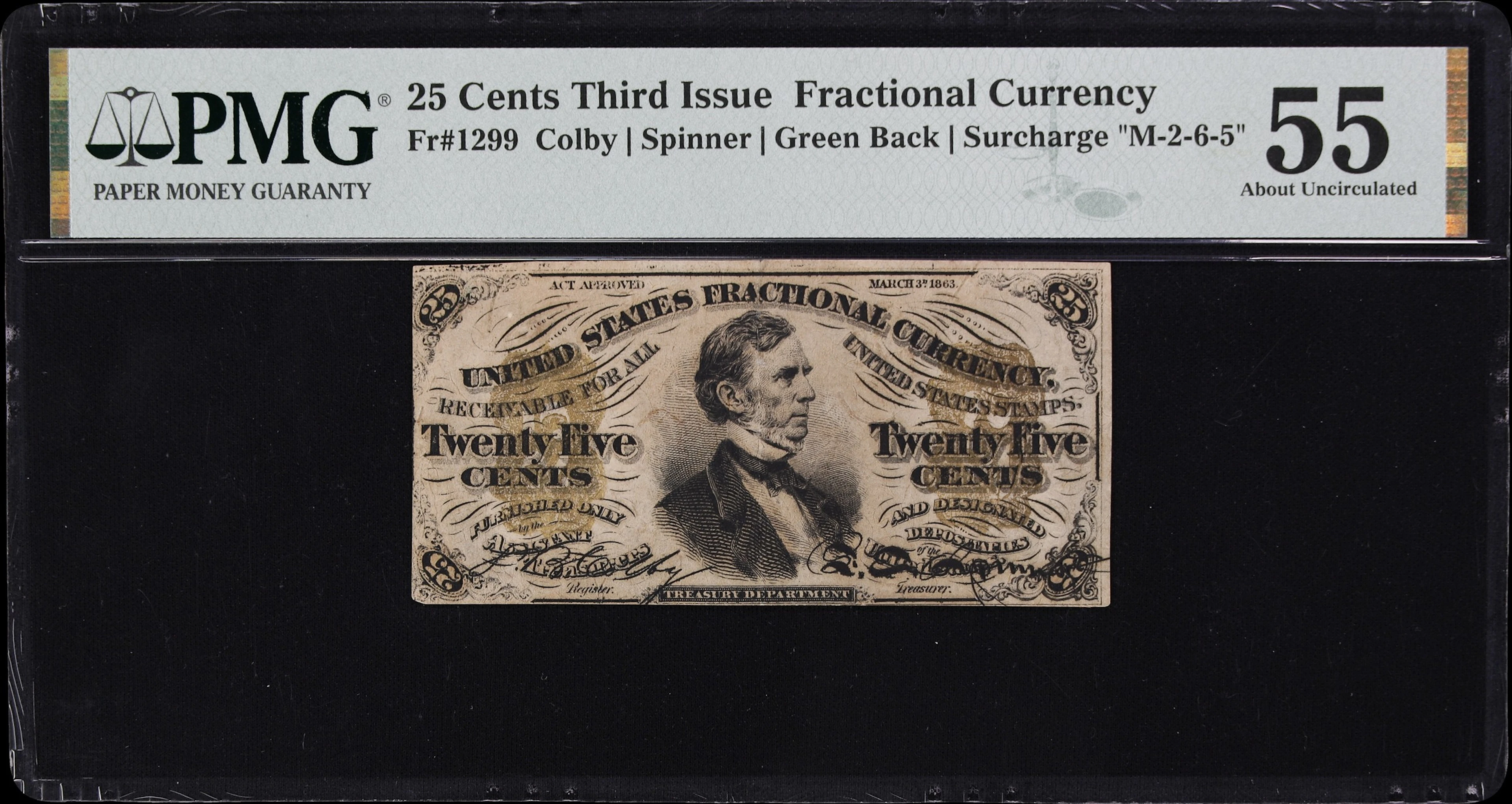 Fr. 1299. 25 Cents. Third Issue. PMG About Uncirculated 55.
