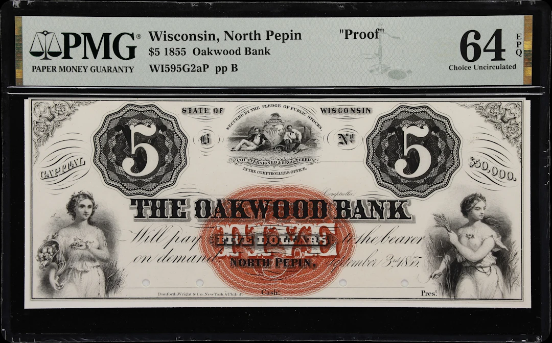 North Pepin, Wisconsin. Oakwood Bank. 1855 $5. PMG Choice Uncirculated 64 EPQ.