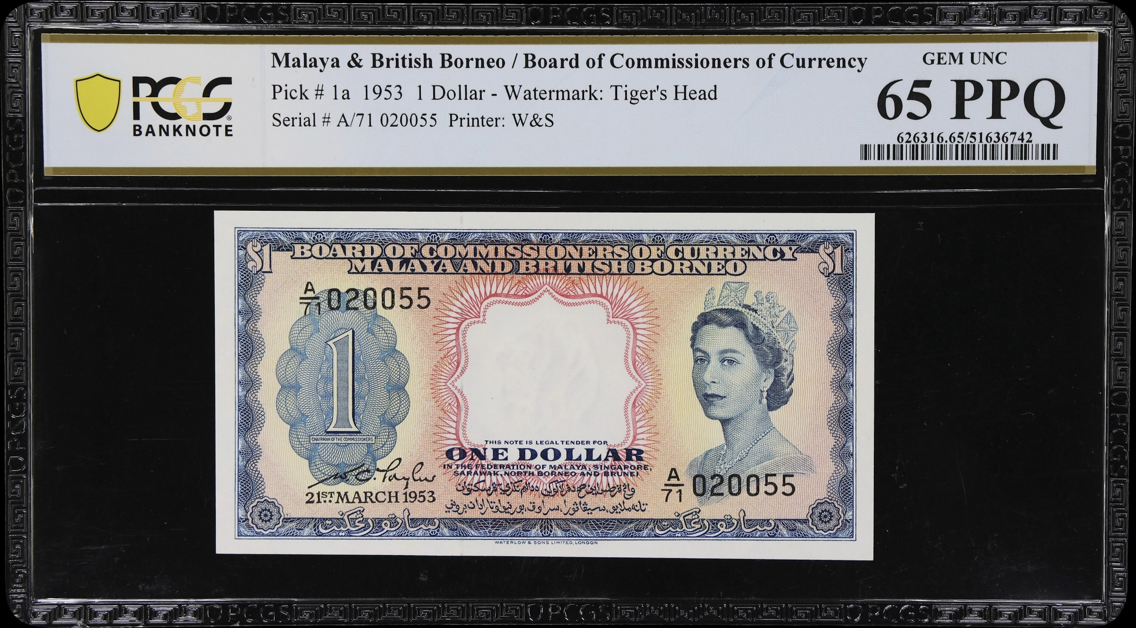 MALAYA AND BRITISH BORNEO. Board of Commissioners of Currency. 1 Dollar