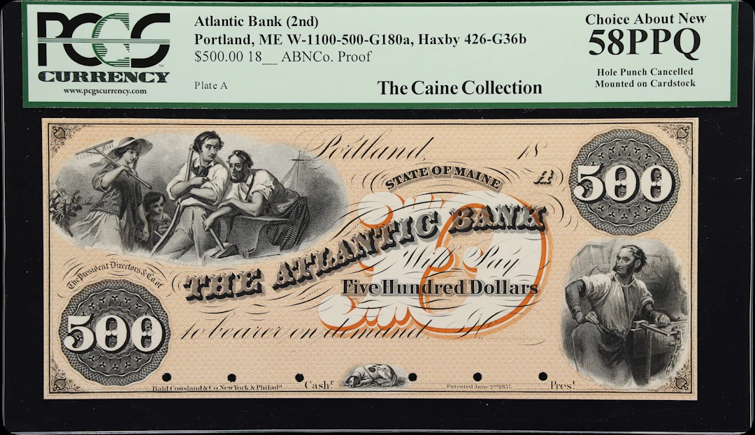 Portland, Maine. Atlantic Bank. 18xx $500. PCGS Currency Choice About