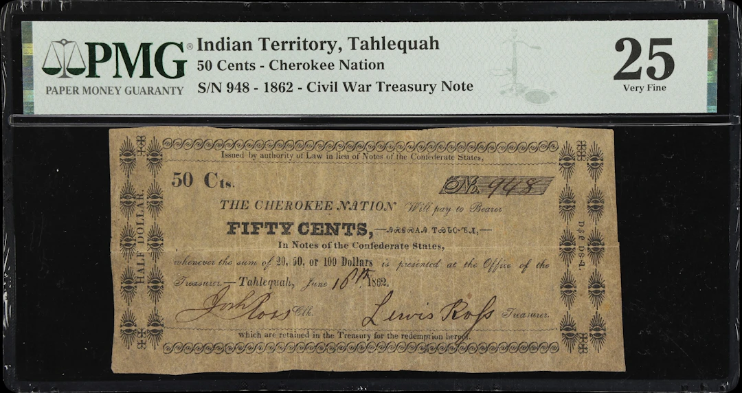 Tahlequah, Indian Territory. Cherokee Nation. 1862 50 Cents. PMG Very Fine 25.