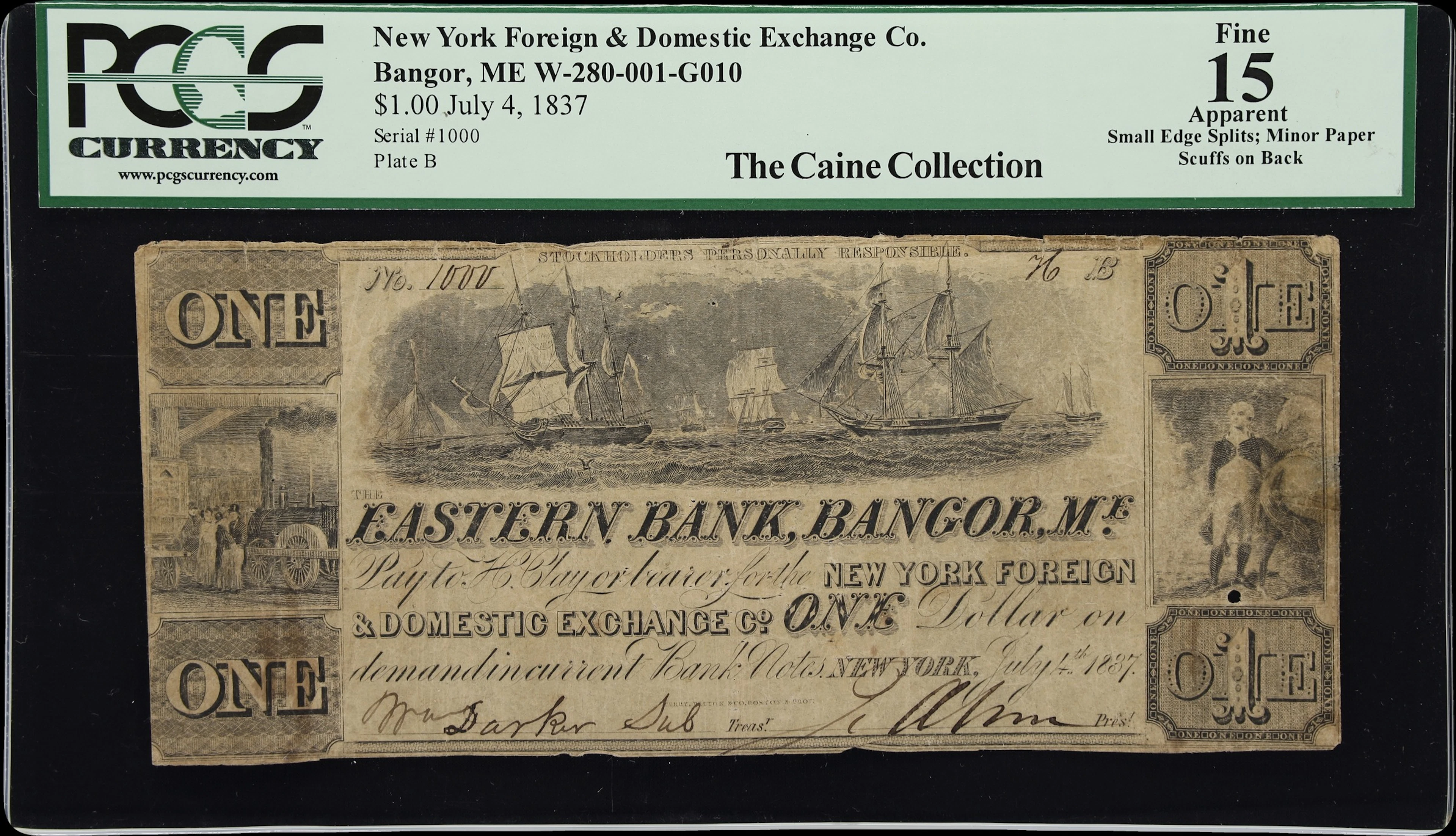 Bangor, Maine. Eastern Bank. 1837 $1. PCGS Currency Fine 15 Apparent.