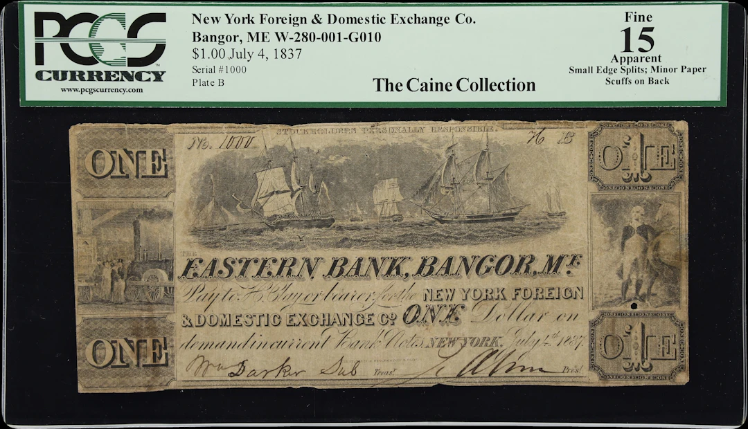 Bangor, Maine. Eastern Bank. 1837 $1. PCGS Currency Fine 15 Apparent.