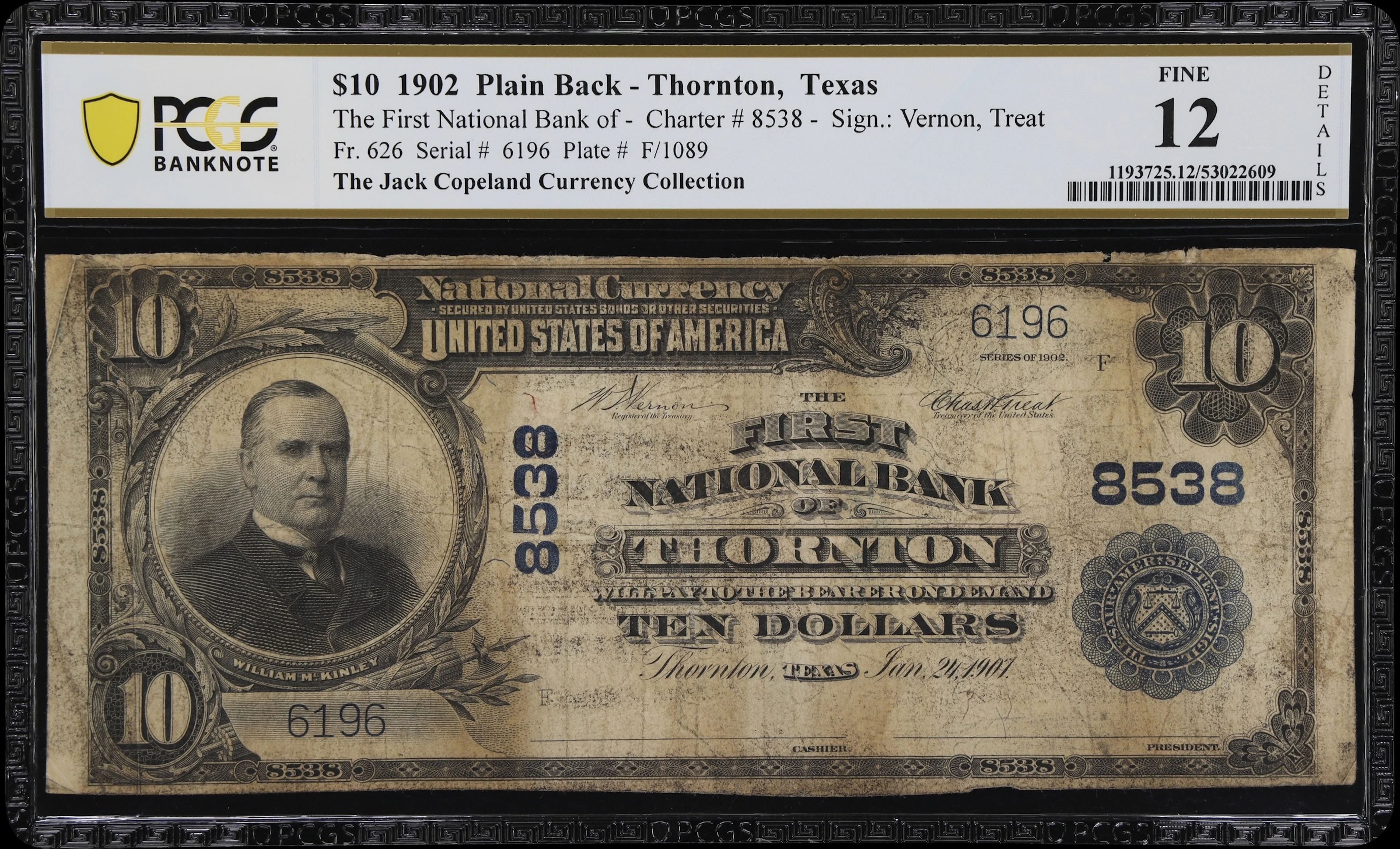 Thornton, Texas. $10 1902 Plain Back. Fr. 626. First NB. Charter #8538.