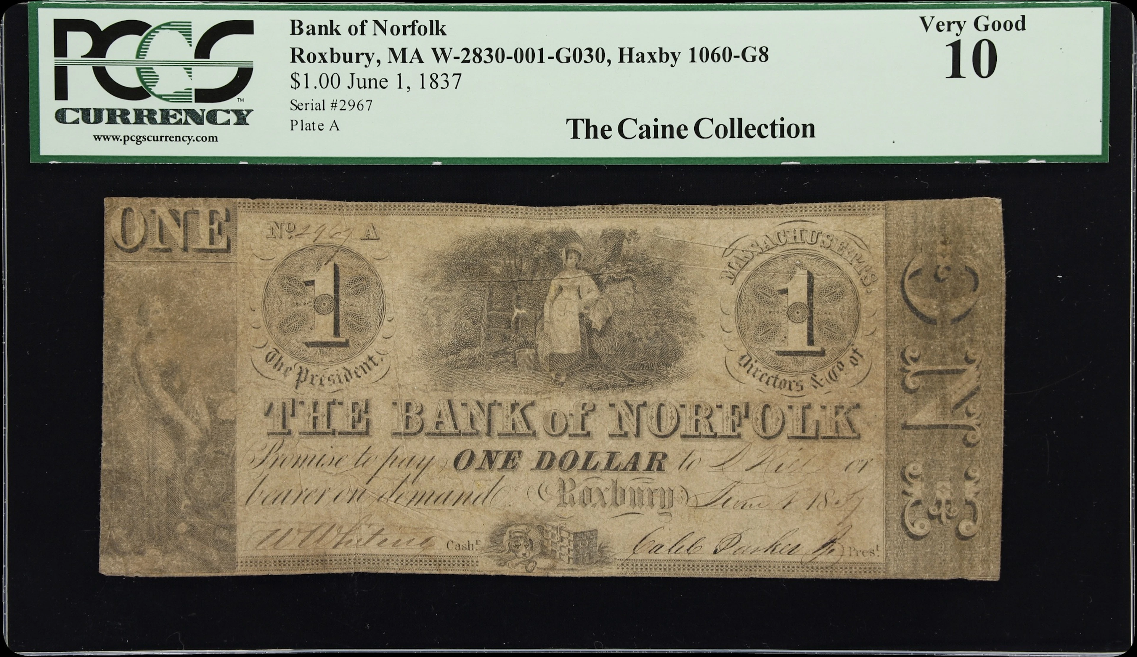 Roxbury, Massachusetts. Bank of Norfolk. 1837 $1. PCGS Currency Very Good 10.