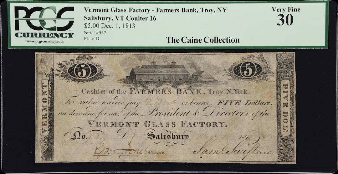 Salisbury, Vermont. Vermont Glass Factory. 1813 $5. PCGS Currency Very Fine 30.