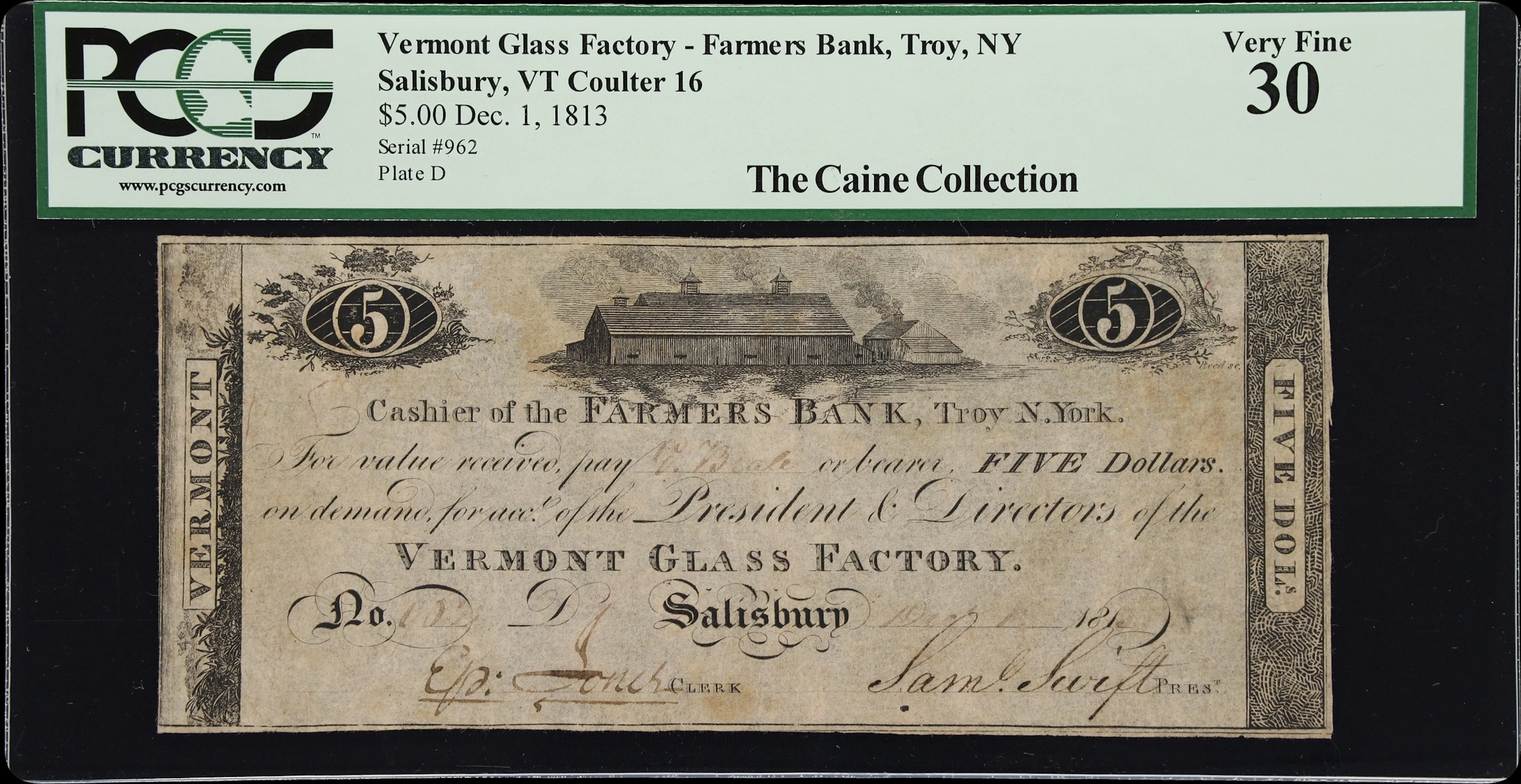 Salisbury, Vermont. Vermont Glass Factory. 1813 $5. PCGS Currency Very Fine 30.