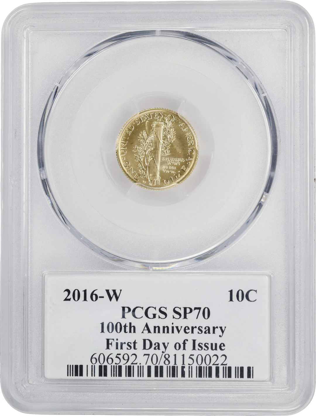 (0.1 oz, 3.11 g AGW). 2016-W Centennial Mercury Gold Dime. SP-70 (PCGS).