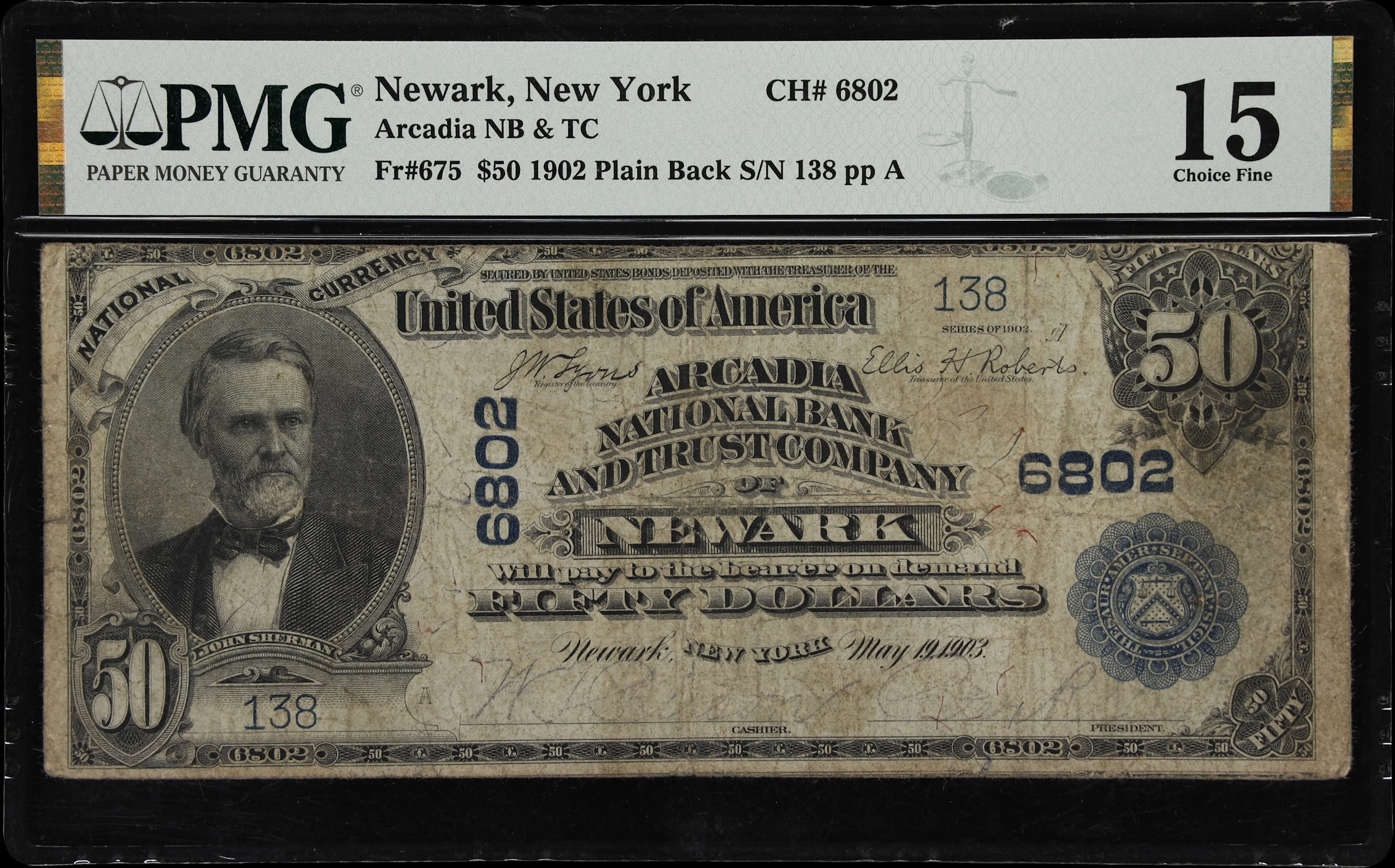 Newark, New York. 1902 Plain Back $50 Fr. 675. Arcadia NB & TC. Charter