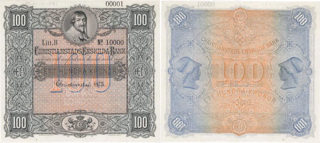CHRISTIANSTADS ENSKILDA BANK. Andra oktrojen. 100 kronor 1875