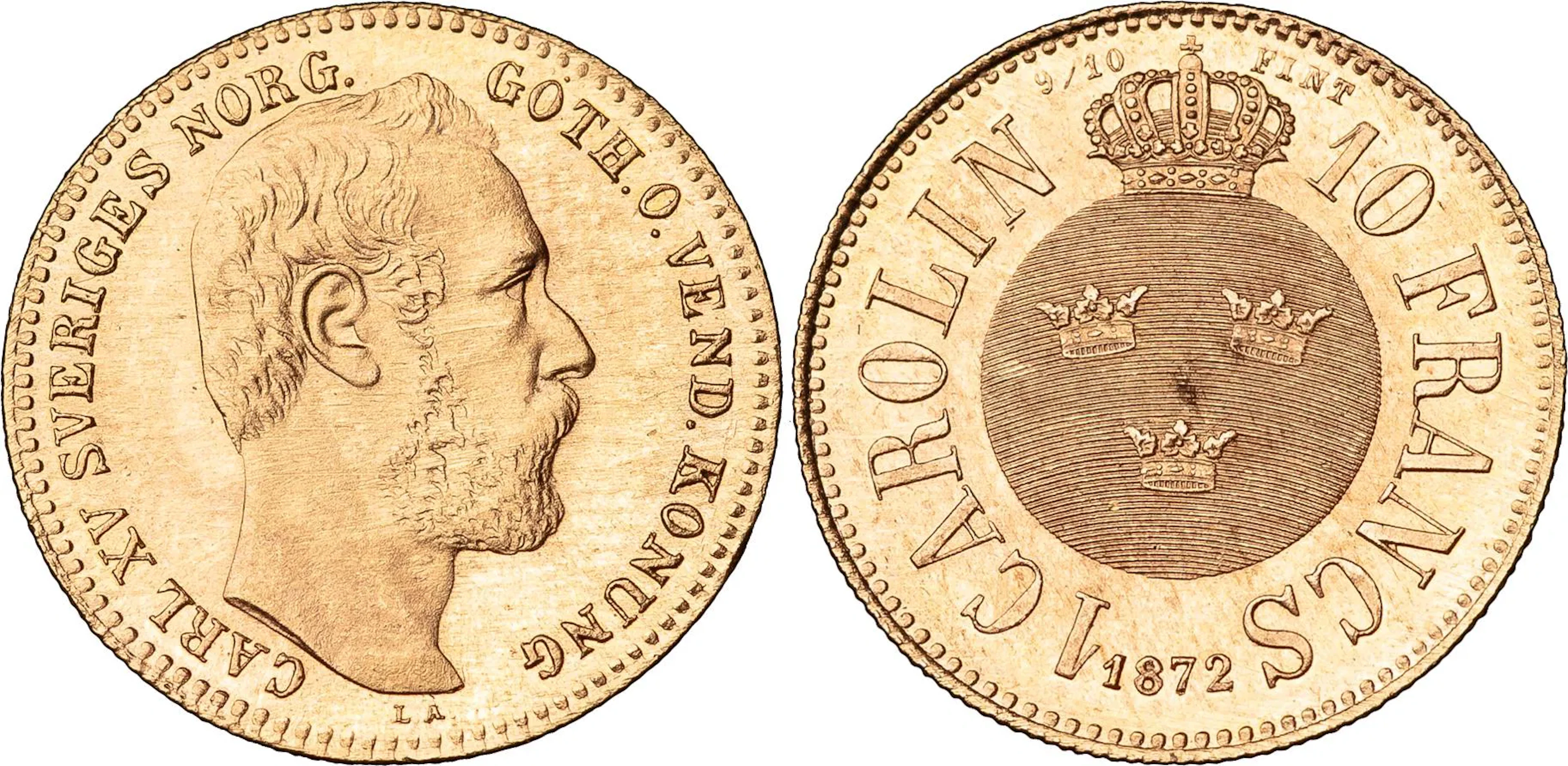KARL XV (1859-1872). Carolin / 10 francs 1872. SM 13a