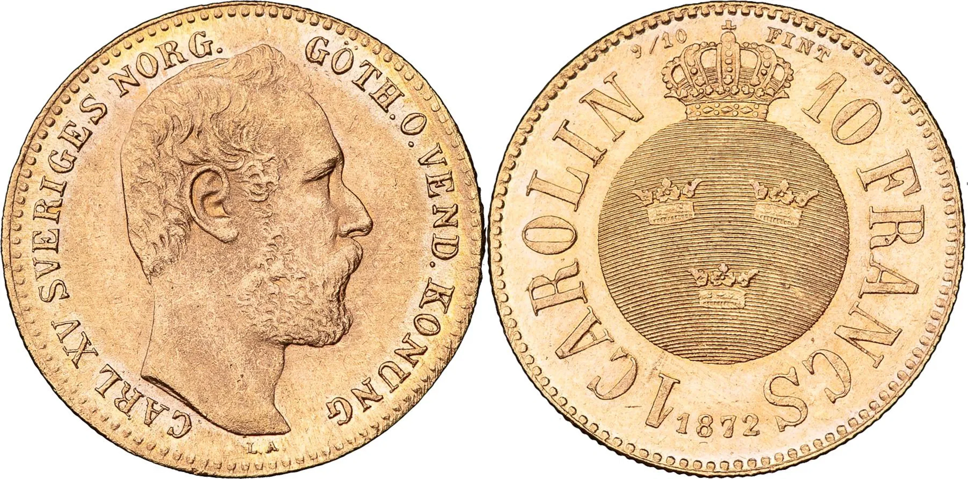 KARL XV (1859-1872). Carolin / 10 francs 1872. SM 13a