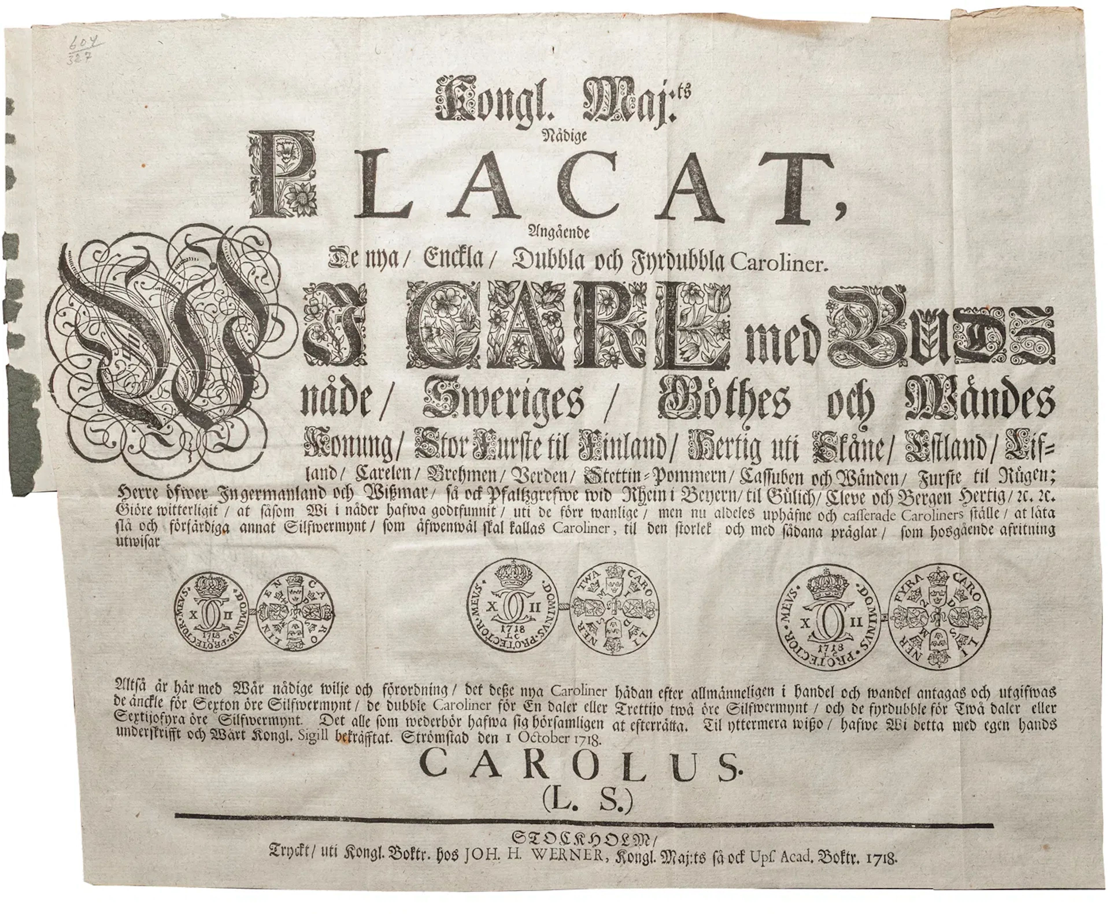 Påbud om carolinmyntningen. Strömstad den 1 oktober 1718