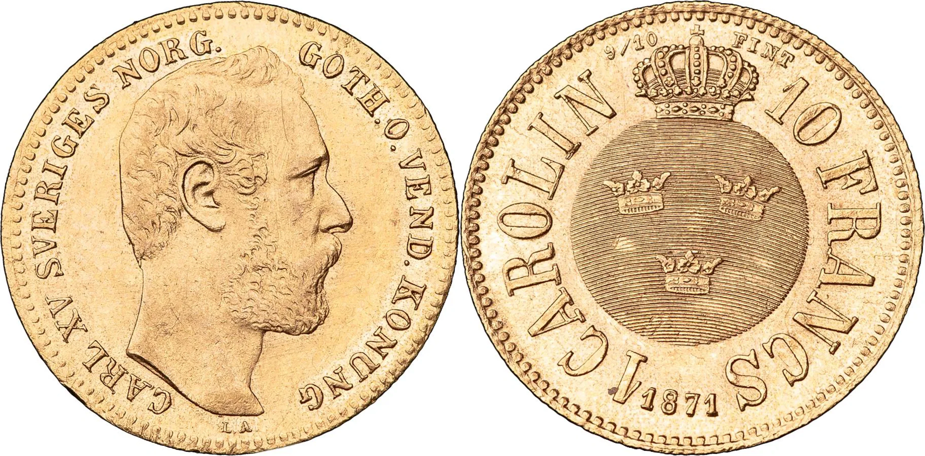 KARL XV (1859-1872). Carolin / 10 francs 1871. SM 12a