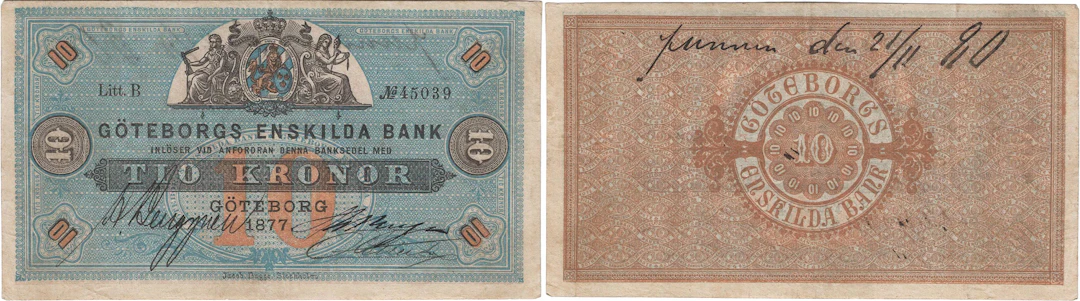 GÖTEBORGS ENSKILDA BANK. Tredje oktrojen. 10 kronor 1877