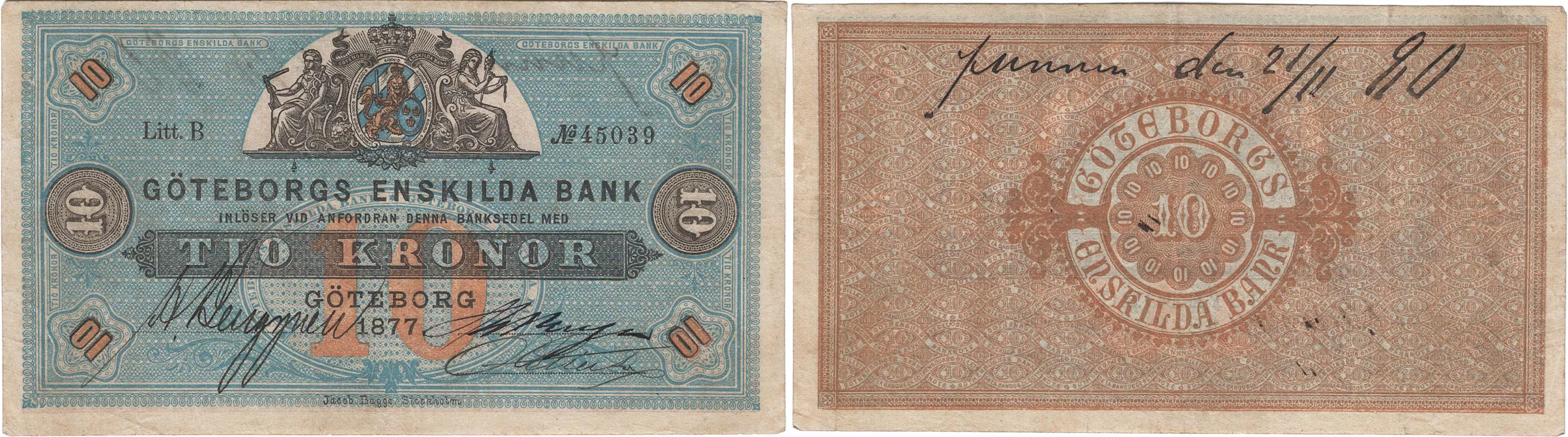 GÖTEBORGS ENSKILDA BANK. Tredje oktrojen. 10 kronor 1877
