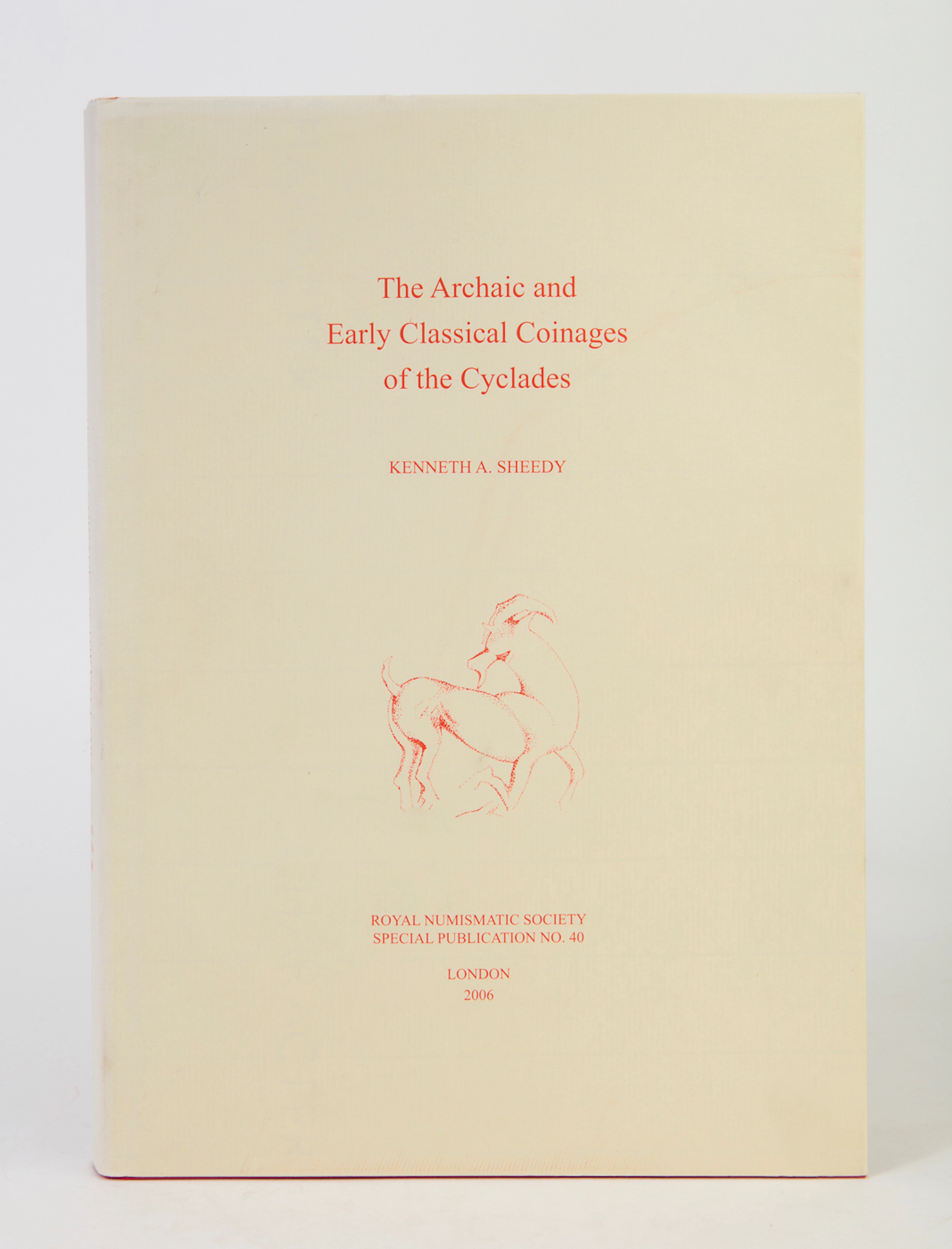 SHEEDY, K. The Archaic and Early Classical Coinages of the Cyclades