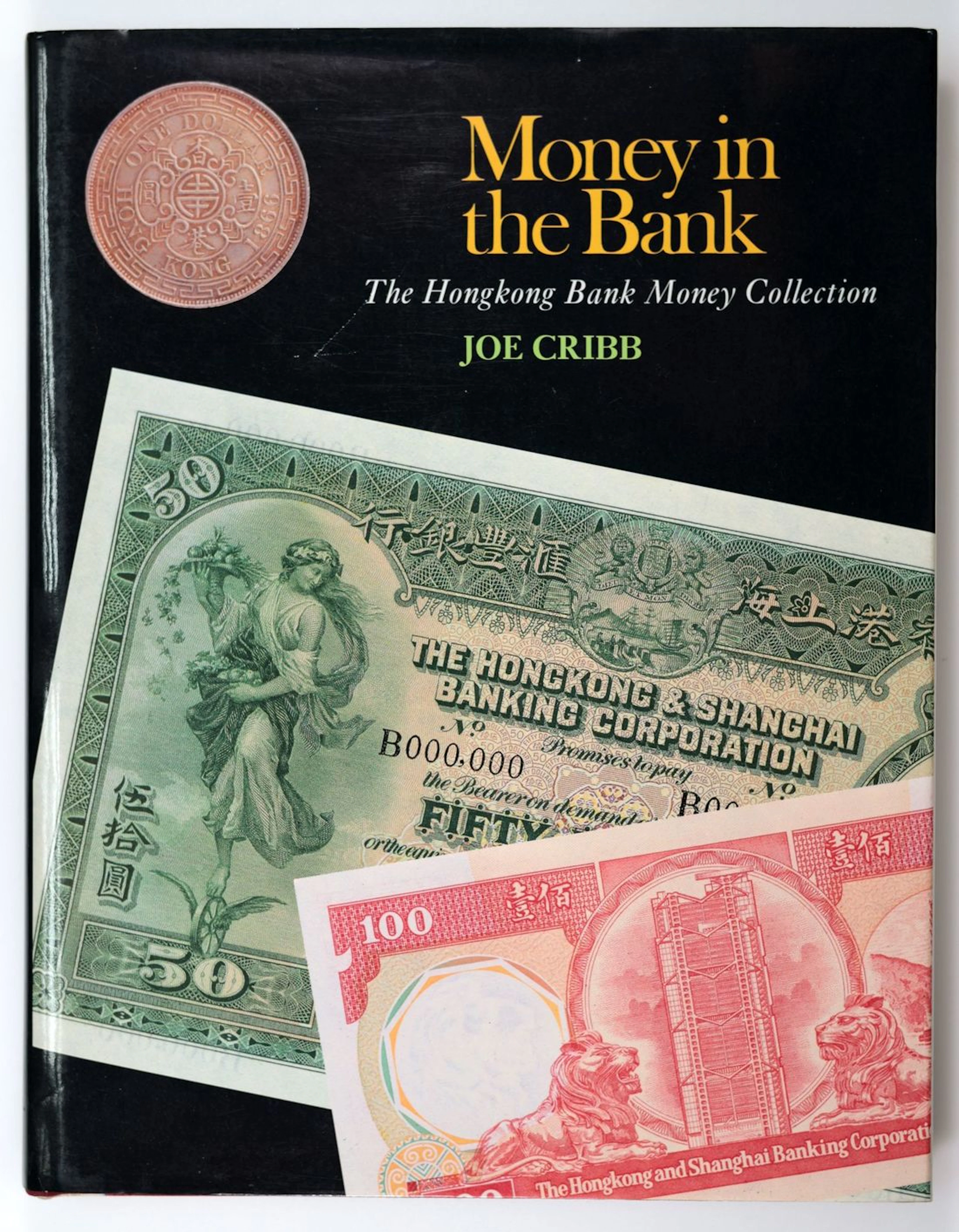 Literature: Money in the Bank, The Hongkong Bank Money Collection