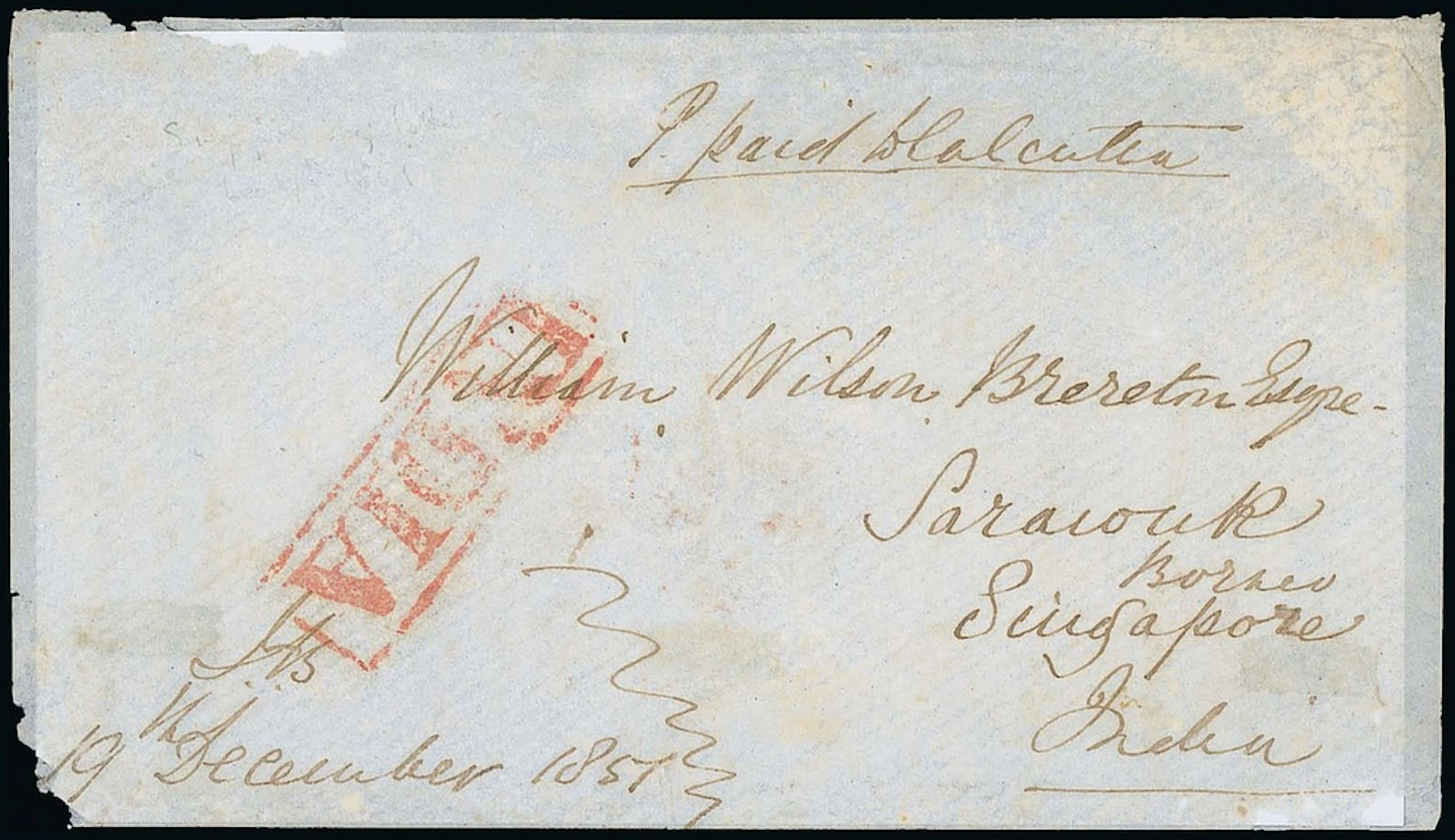 Sarawak Early Incoming Mail 1851 (19 Dec.) envelope from Calcutta