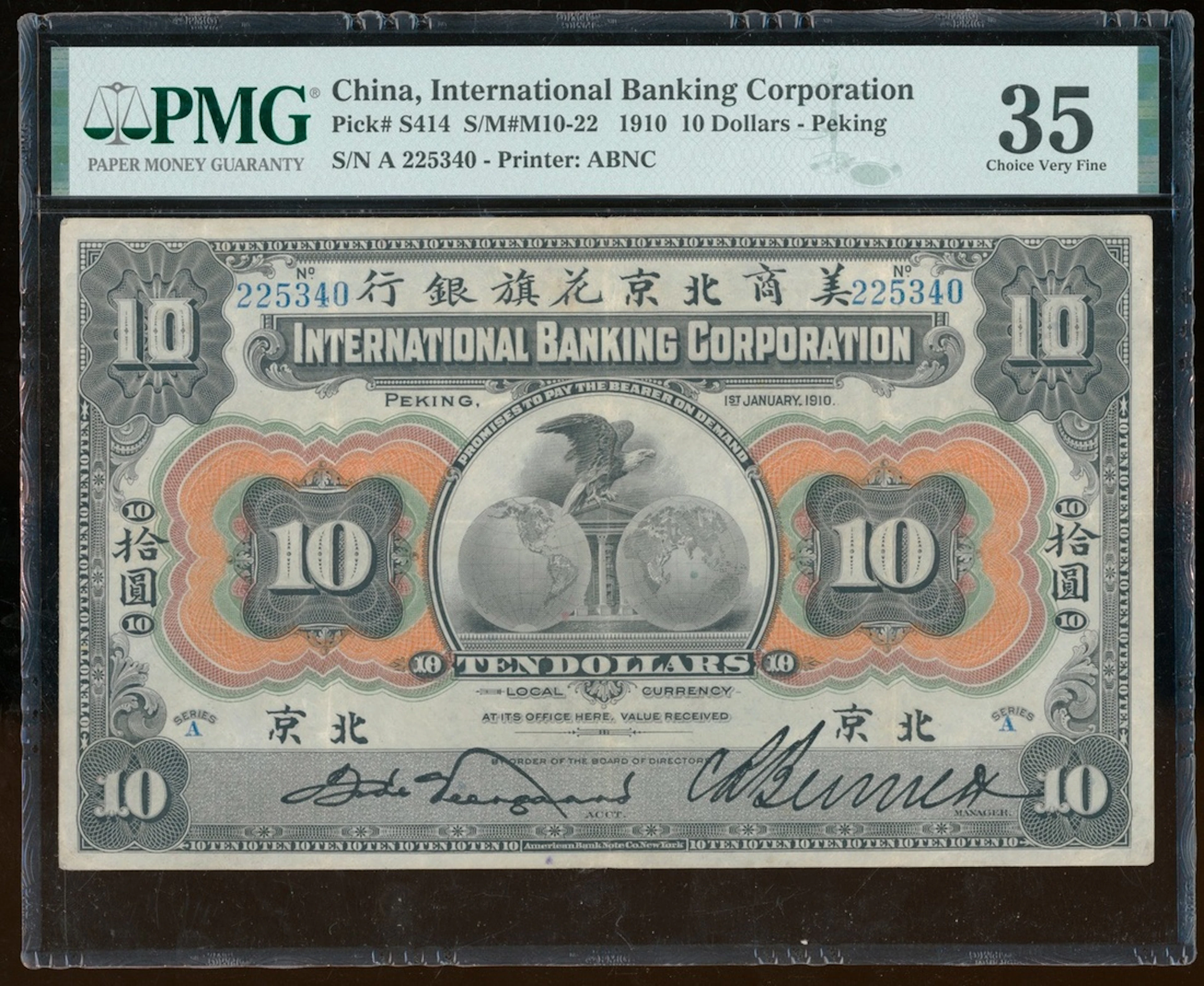 International Banking Corporation, China, $10, 1910, Peking, serial