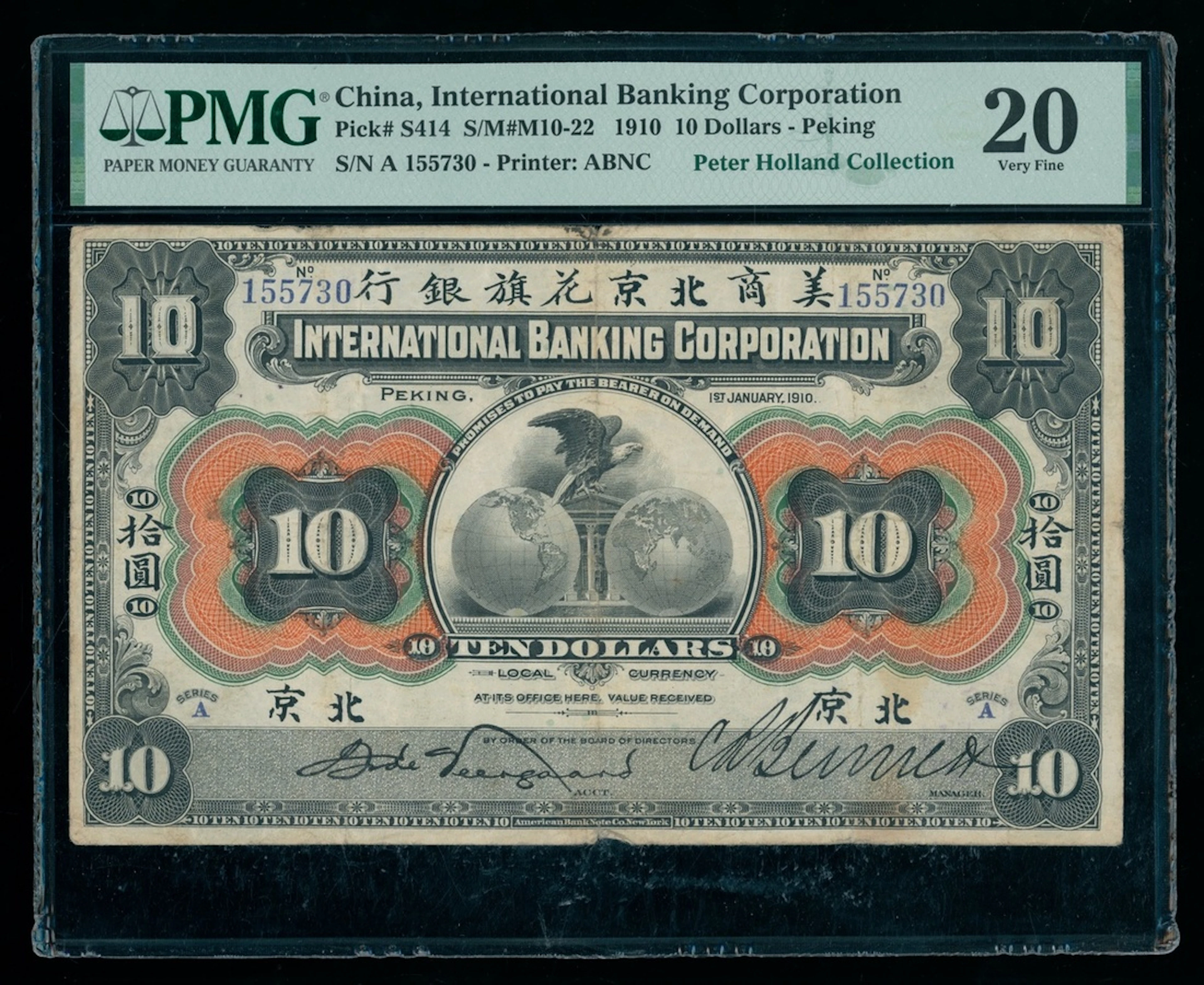 International Banking Corporation, China, $10, 1910, Peking, serial